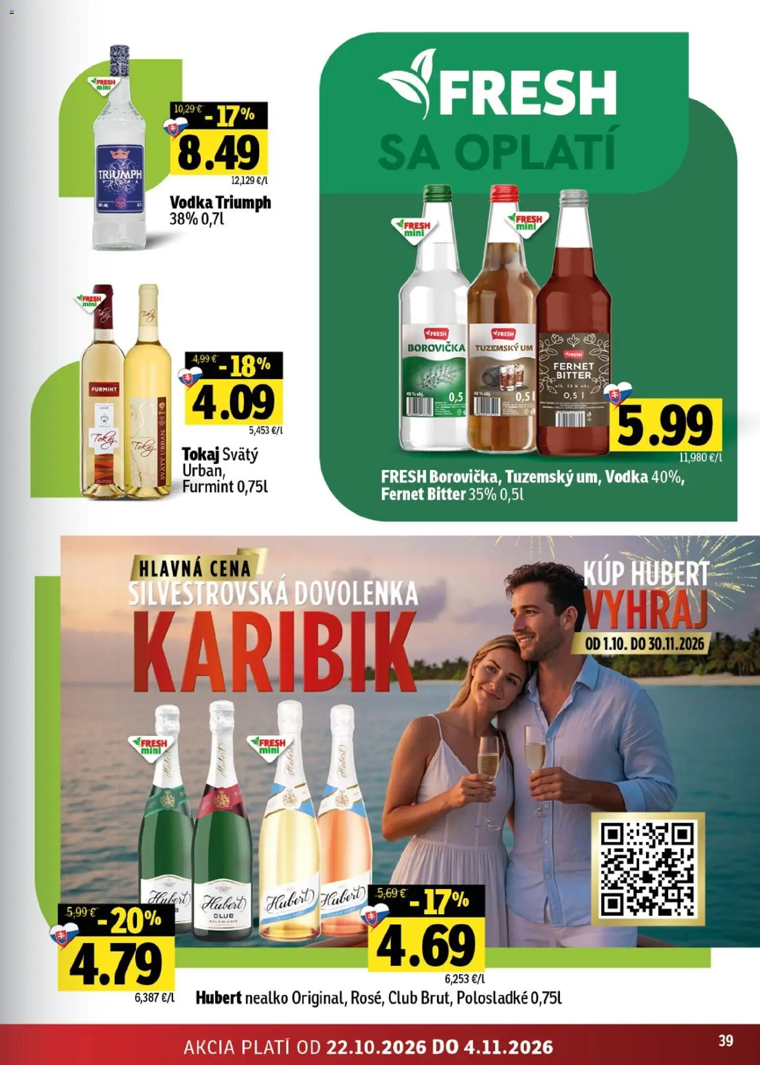 Nové Fresh akcie – leták je platný od 22.10.2026 | Strana: 39 | Produkty: Borovička, Vodka, Fernet