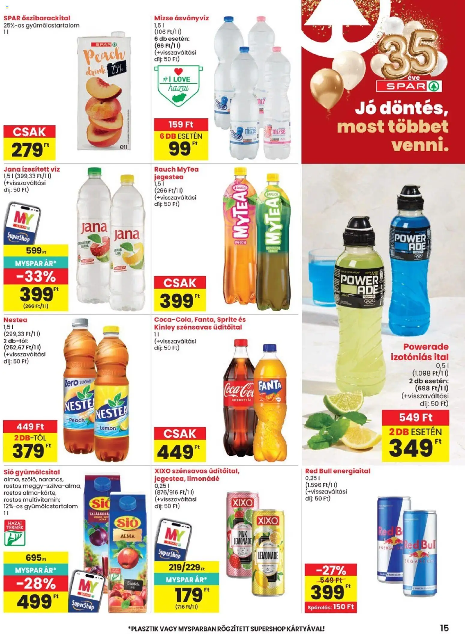 Spar akciós ujság - amely érvényes a következő dátumtól: 2026.08.13. | Oldal: 15 | Termékek: Fanta, Ásványvíz, Alma, Izotóniás ital