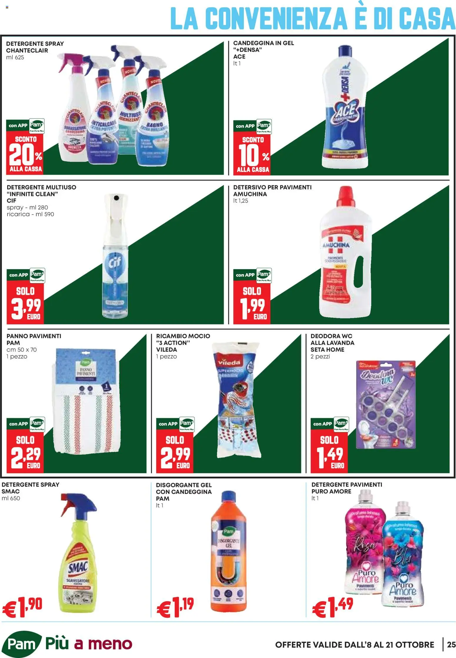 Volantino PAM del 08/10/2026 | Pagina: 25 | Prodotti: Candeggina, Mocio, Anticalcare, Gel detergente