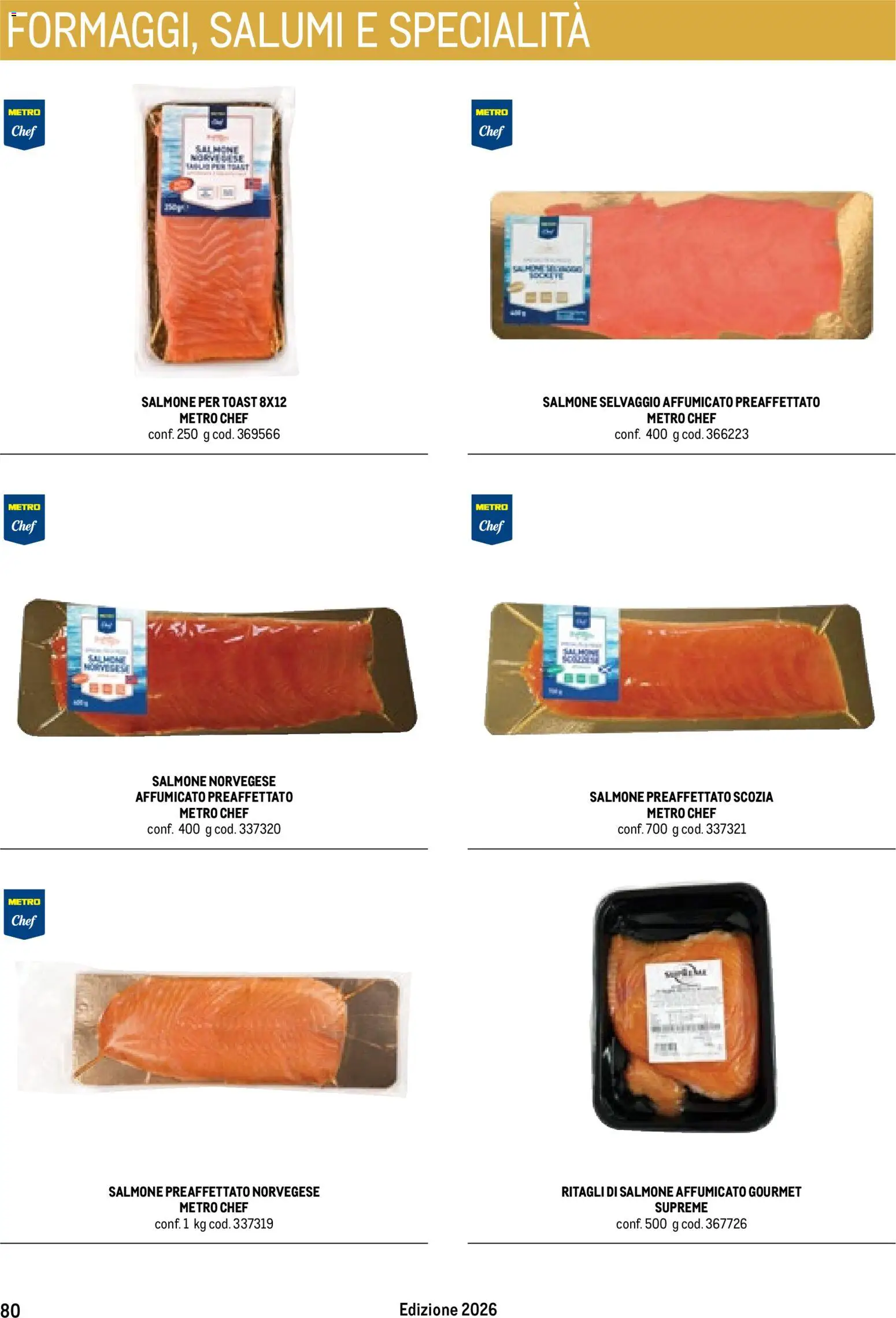 Volantino Metro del 17/10/2025 | Pagina: 80 | Prodotti: Salmone affumicato, Salmone, Specialità
