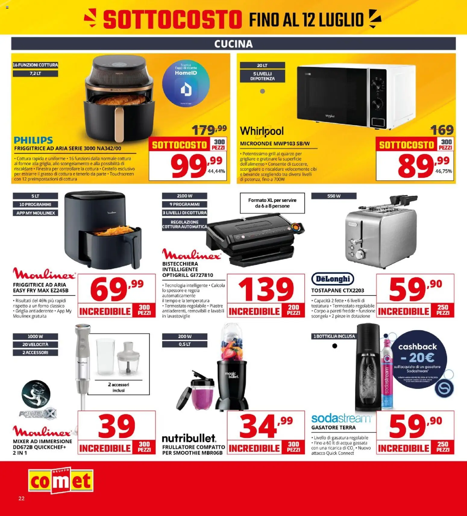 Volantino Comet del 03/07/2026 | Pagina: 22 | Prodotti: Gasatore, Frullatore, Forno, Mixer
