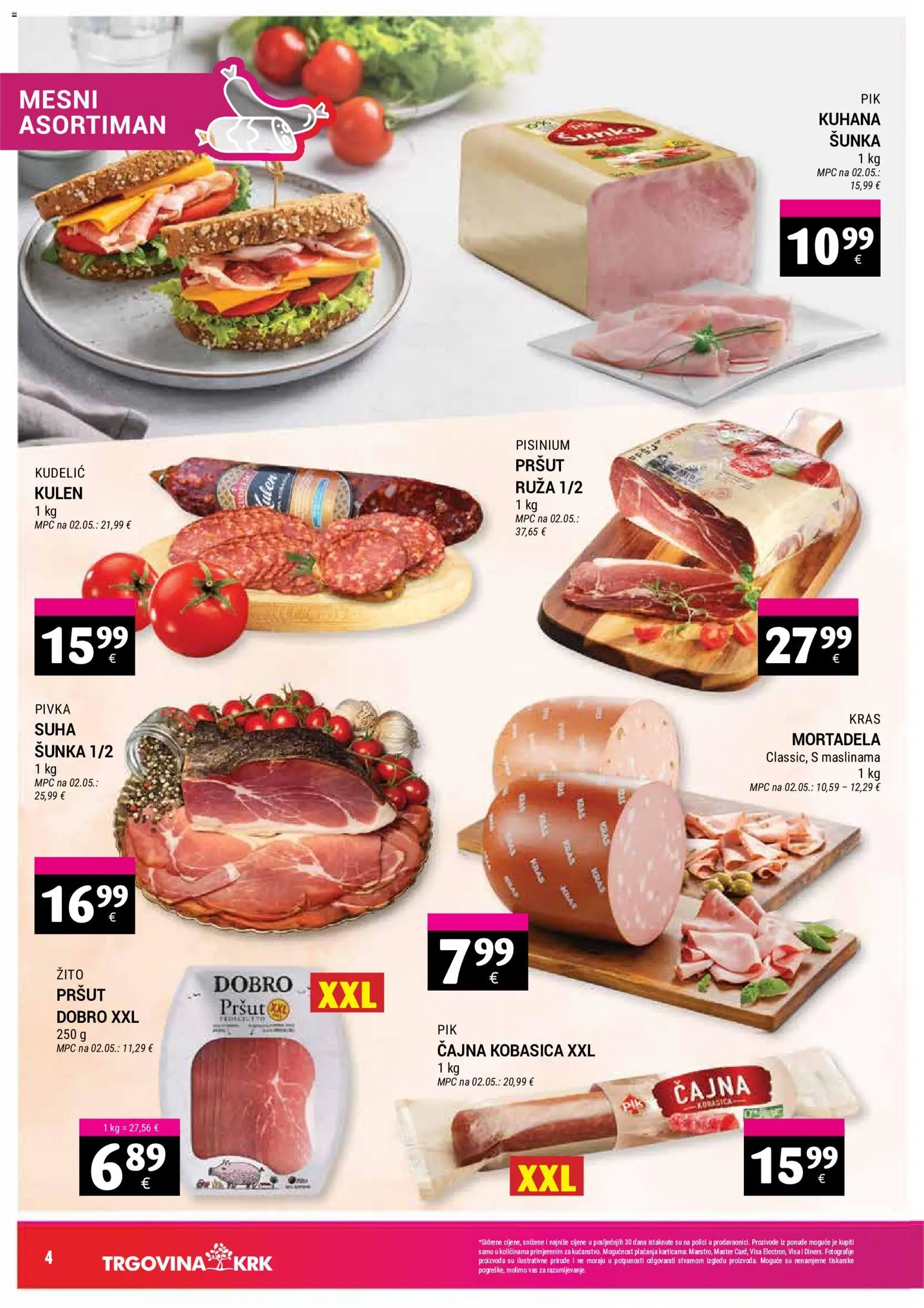 Trgovina Krk katalog | vrijedi od 16.07.2026 | Stranica: 4 | Proizvodi: Šunka, Mortadela, Kobasica, Kulen