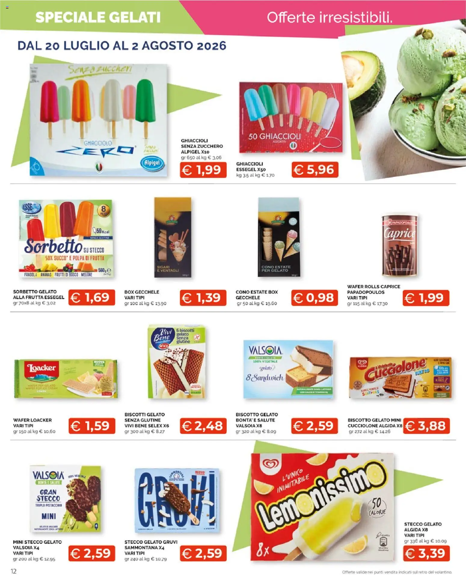 Volantino Mercatò del 20/07/2026 | Pagina: 12 | Prodotti: Ghiaccioli, Biscotti, Gelato, Zucchero