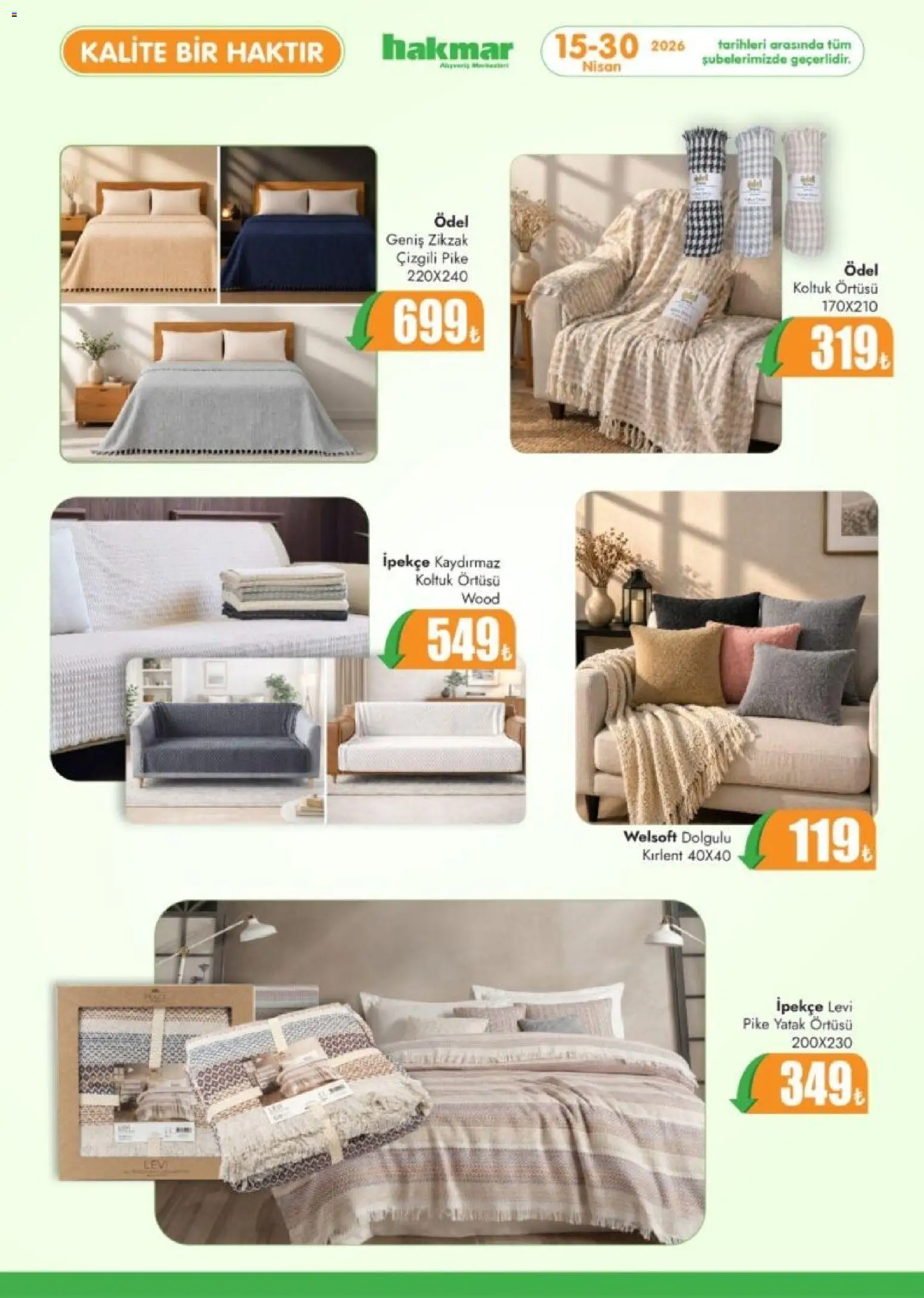 Hakmar Katalog - 15.04.2026 tarihinden itibaren geçerlidir | Sayfa: 4 | Ürünler: Yatak, Koltuk, Yatak örtüsü, Pike