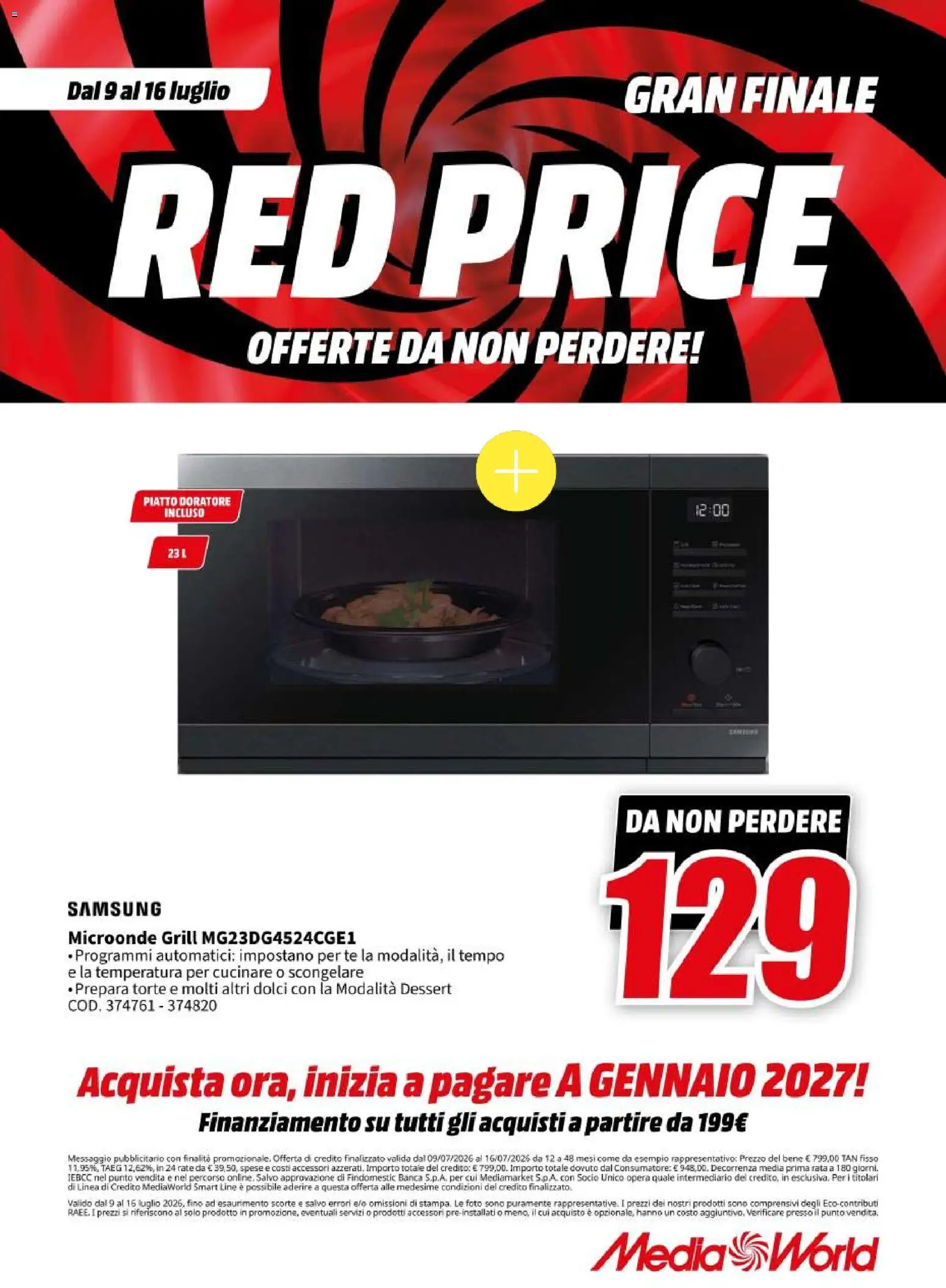 Volantino Media World del 09/07/2026 | Pagina: 46 | Prodotti: Microonde, Tè, Piatto, Samsung