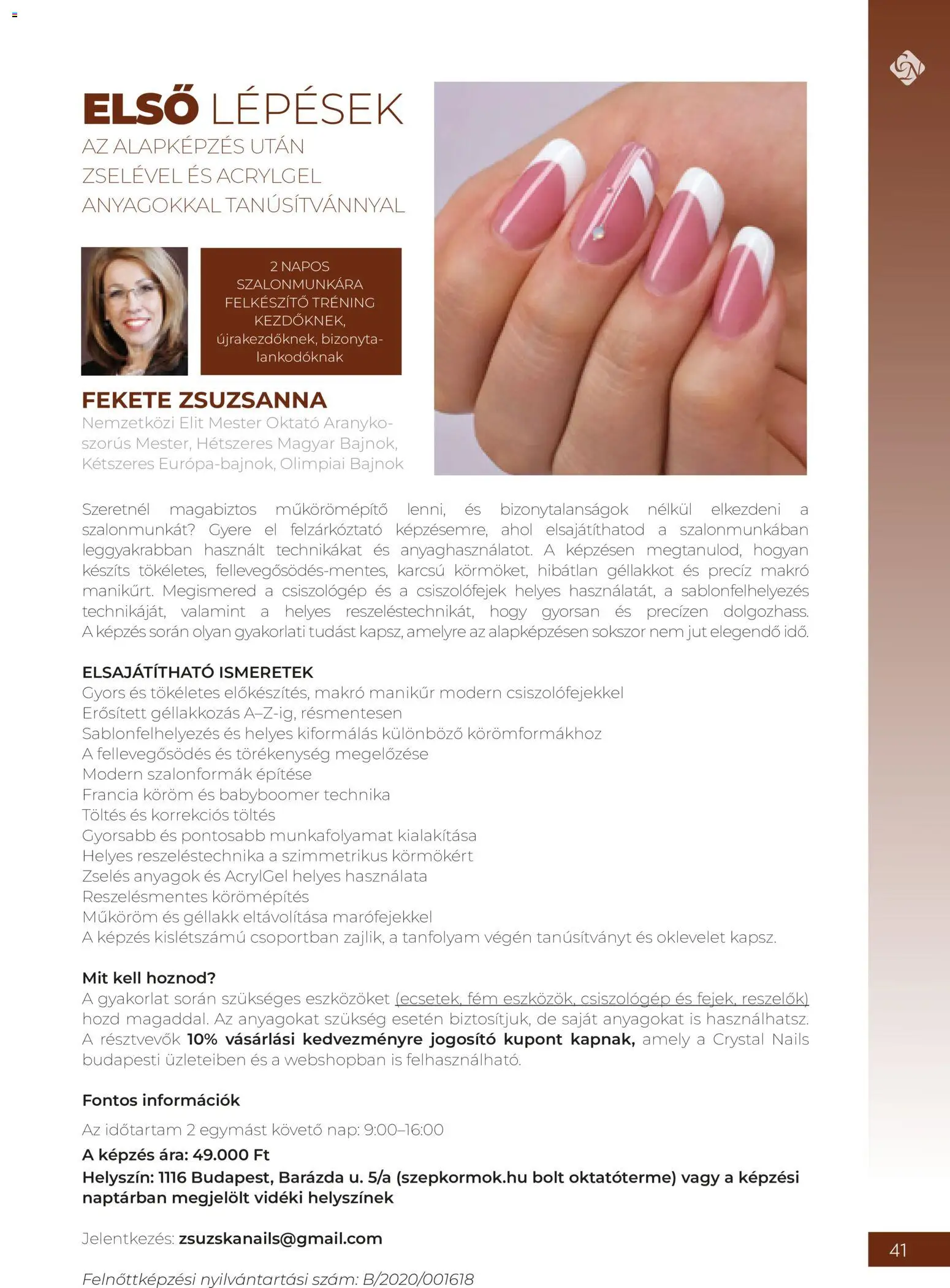 Crystal Nails akciós ujság - amely érvényes a következő dátumtól: 2026.09.08. | Oldal: 41