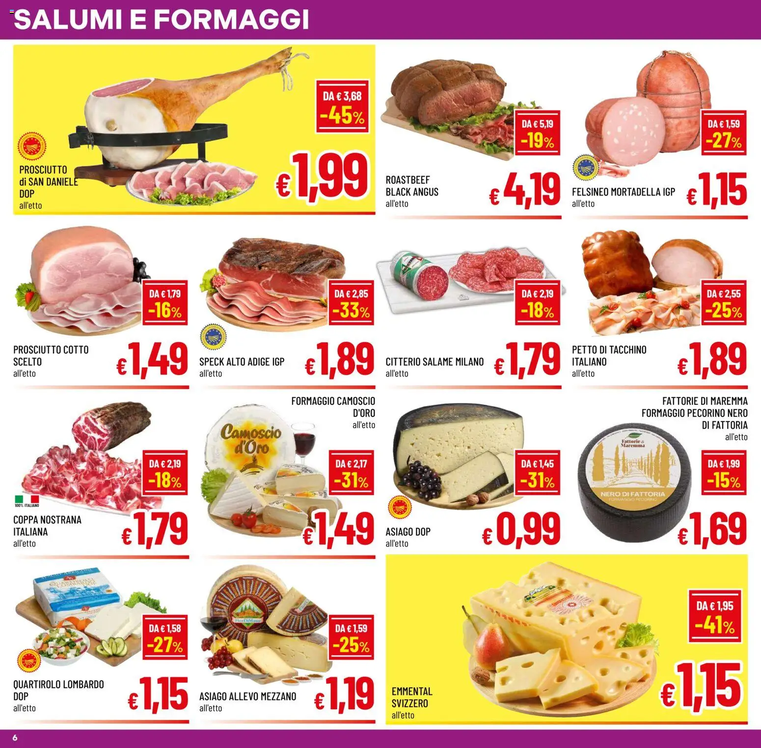 Volantino A&O del 19/08/2026 | Pagina: 6 | Prodotti: Tacchino, Formaggio, Mortadella, Pecorino