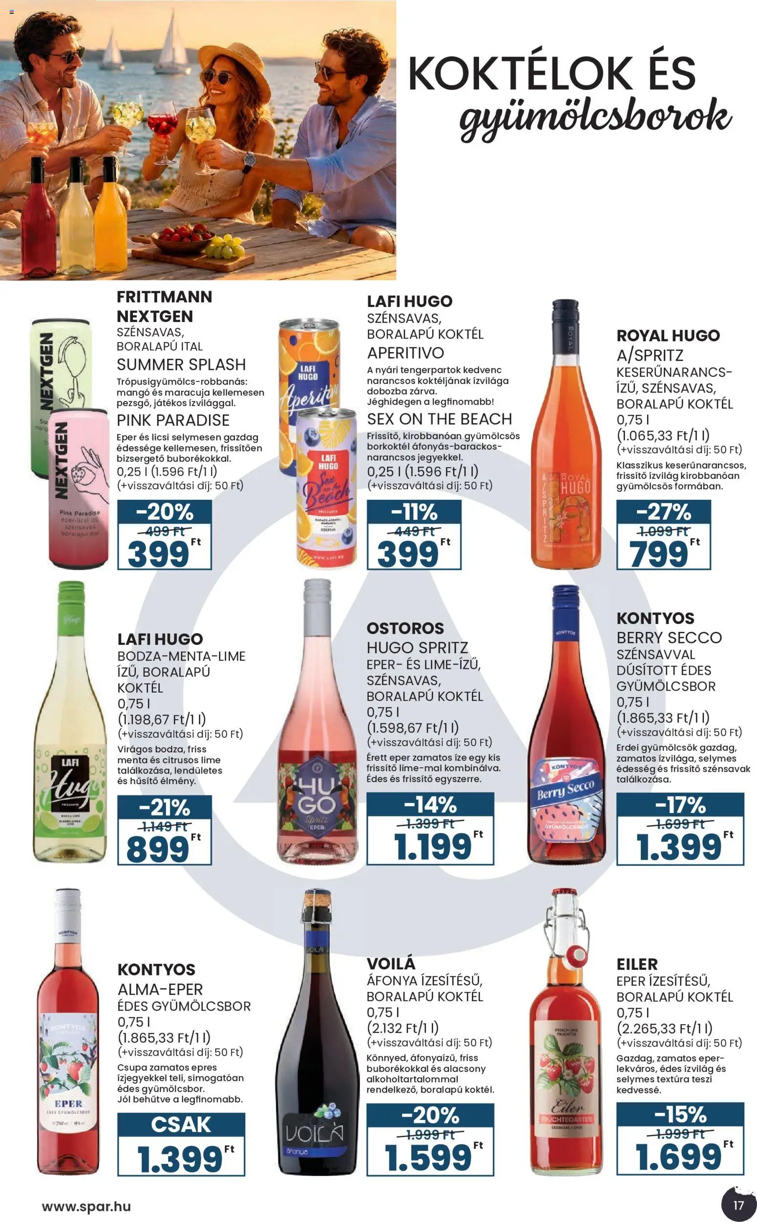 Spar akciós ujság - amely érvényes a következő dátumtól: 2026.09.02. | Oldal: 17 | Termékek: Lime, Erdei gyümölcsök, Eper, Mangó