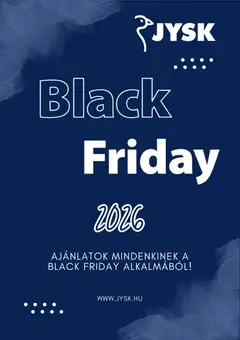 JYSK Black Friday értesítés - amely érvényes a következő dátumtól: 2026.10.16.