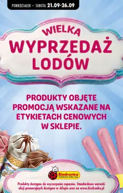 Pogląd oferty "Biedronka gazetka - Wielka wyprzedaż lodów" - ważna od 21.09.2026