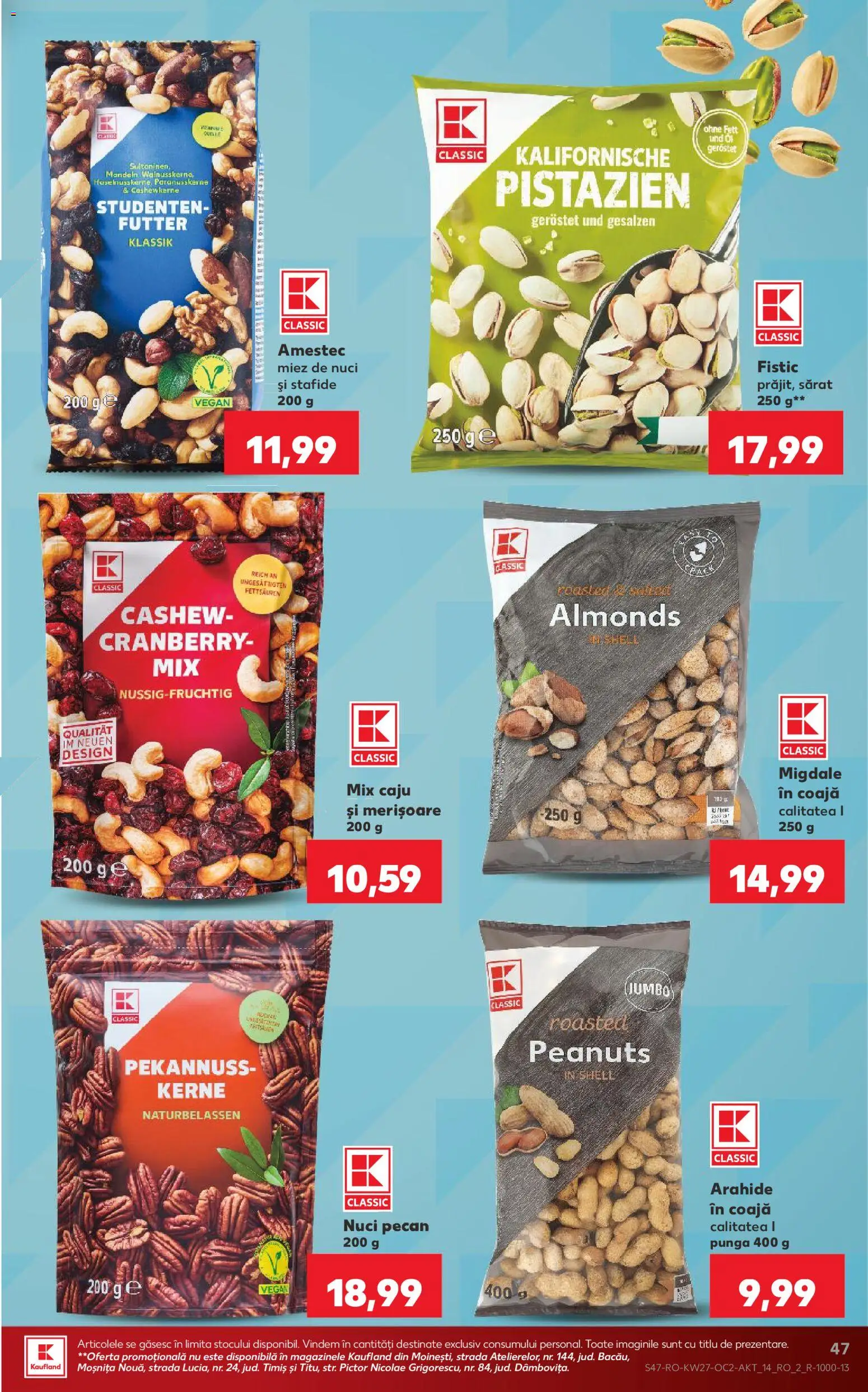 Noul catalog Kaufland – valabil de la 01.07.2026 | Pagină: 47 | Produse: Pungă, Arahide, Caju, Çocuk sutyeni