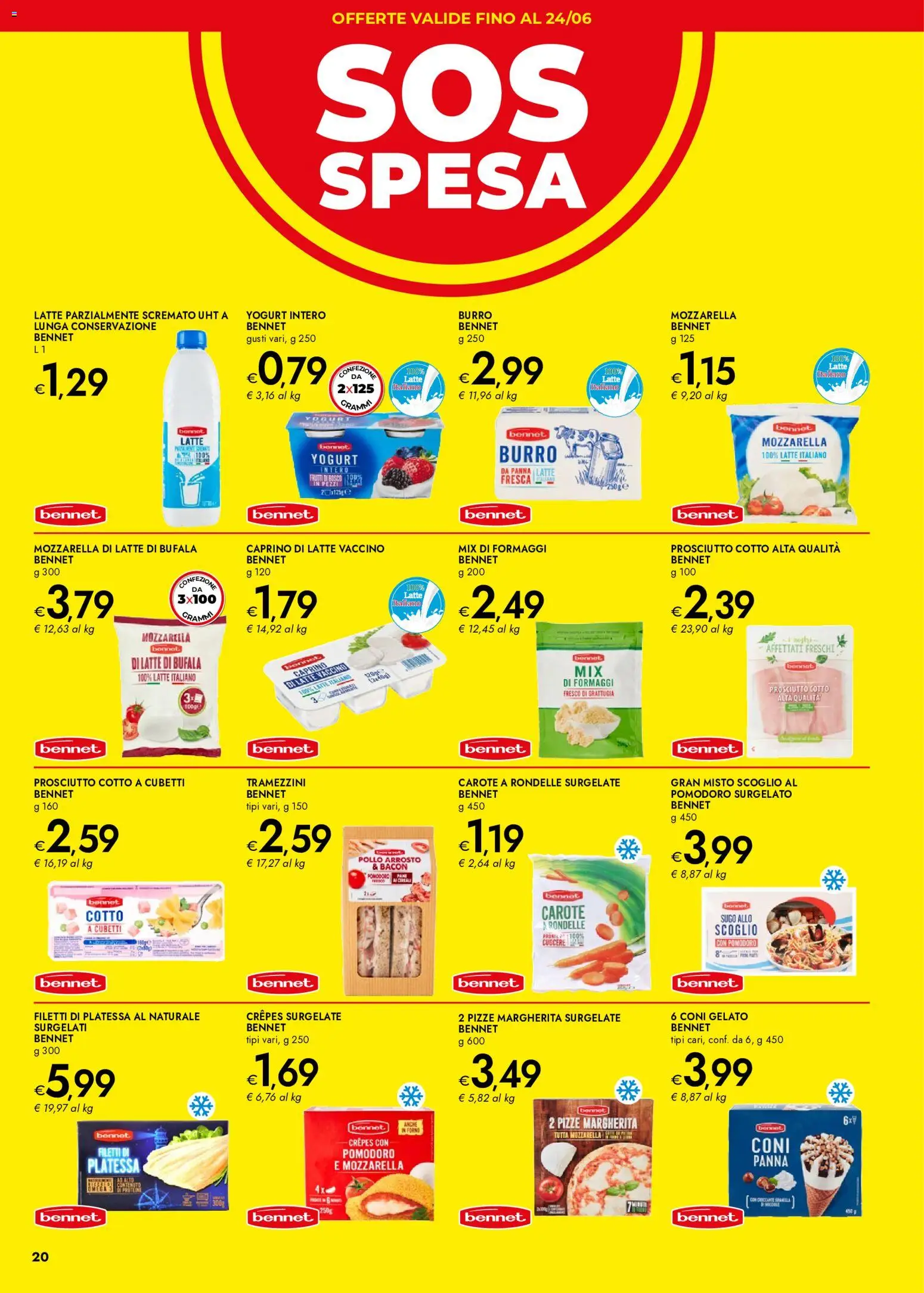Volantino bennet del 07.05.2026 | Pagina: 20 | Prodotti: Yogurt, Pollo, Burro, Latte parzialmente scremato