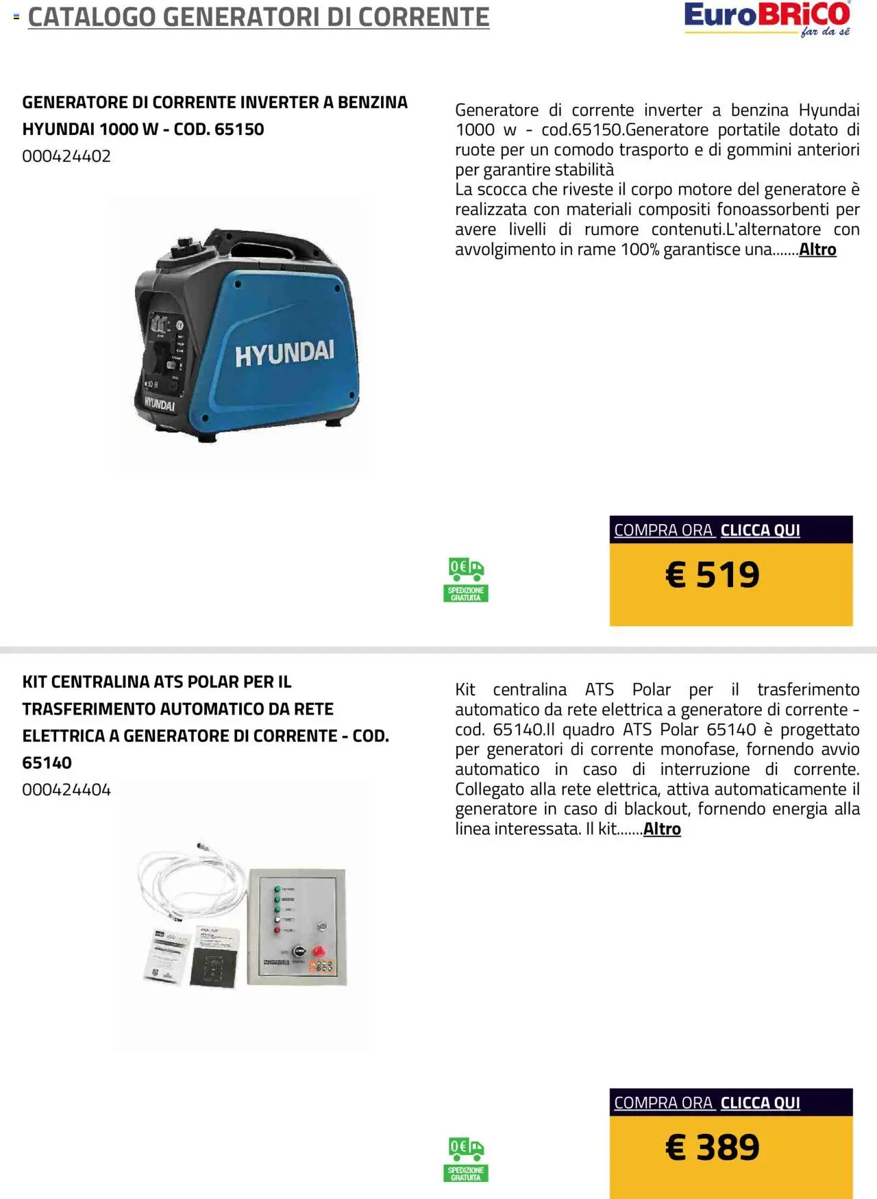 Volantino Eurobrico del 23.07.2025 | Pagina: 22 | Prodotti: Generatore