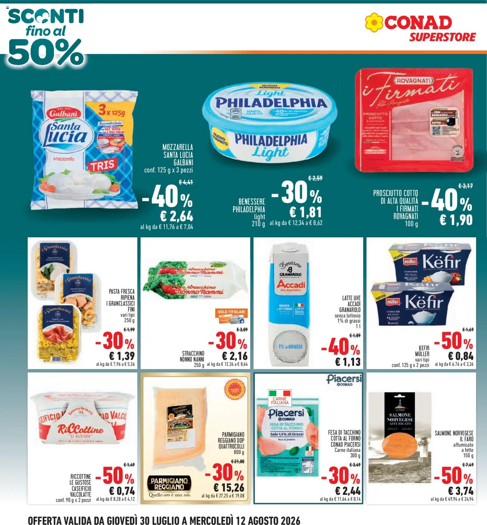 Volantino Conad del 30/07/2026 | Pagina: 2 | Prodotti: Latte, Prosciutto, Stracchino, Ricotta
