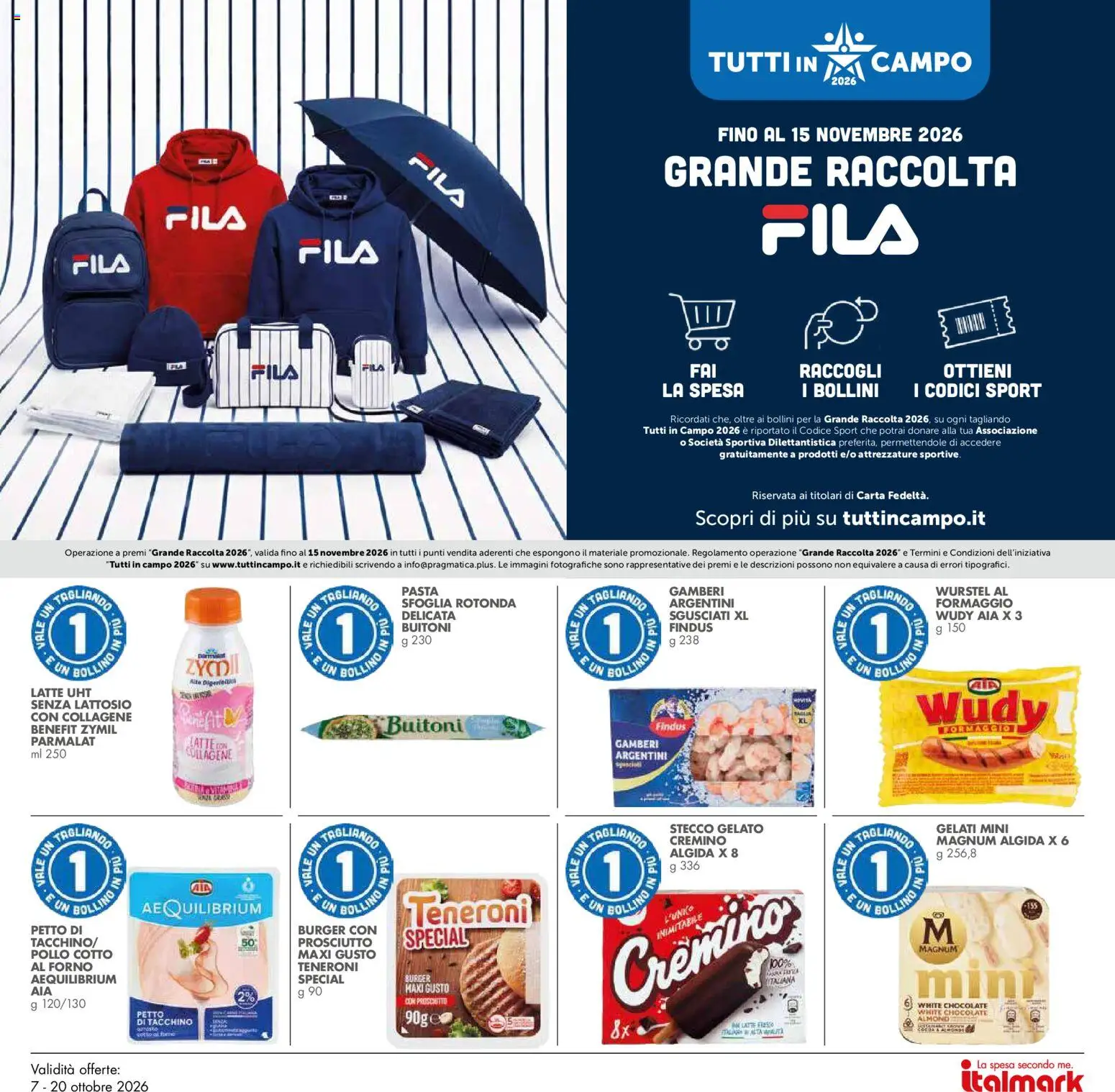 Volantino Italmark del 07/10/2026 | Pagina: 22 | Prodotti: Tacchino, Prosciutto, Pasta, Senza lattosio
