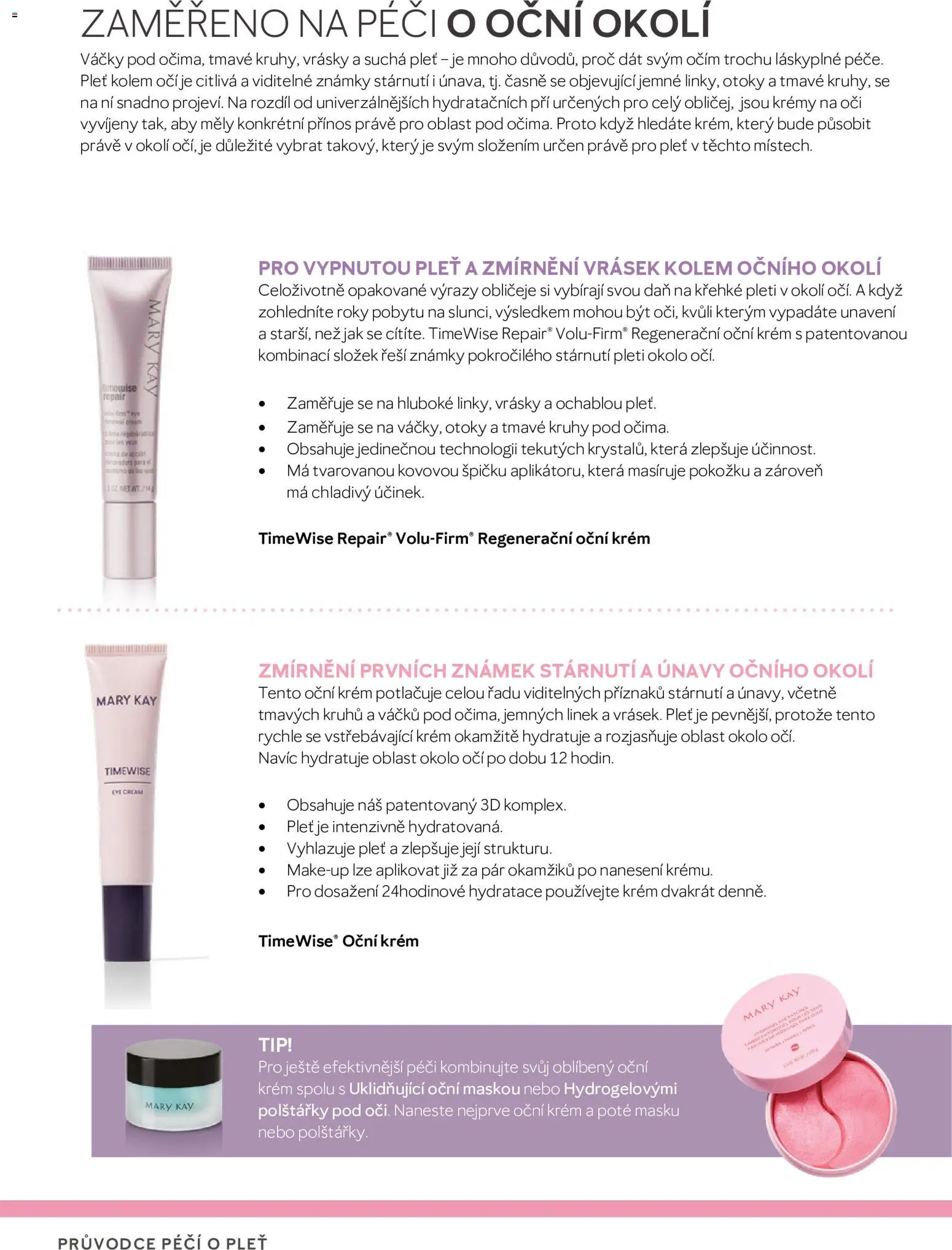 Mary Kay katalog - Průvodce péčí o pleť od 03.08.2026 | Strana: 70 | Produkty: Polštářky, Makeup, Známky, Krém