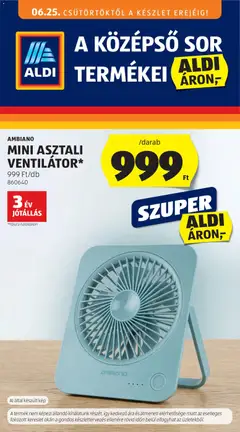 Aldi Középső sor termékei - amely érvényes a következő dátumtól: 25.06.2026