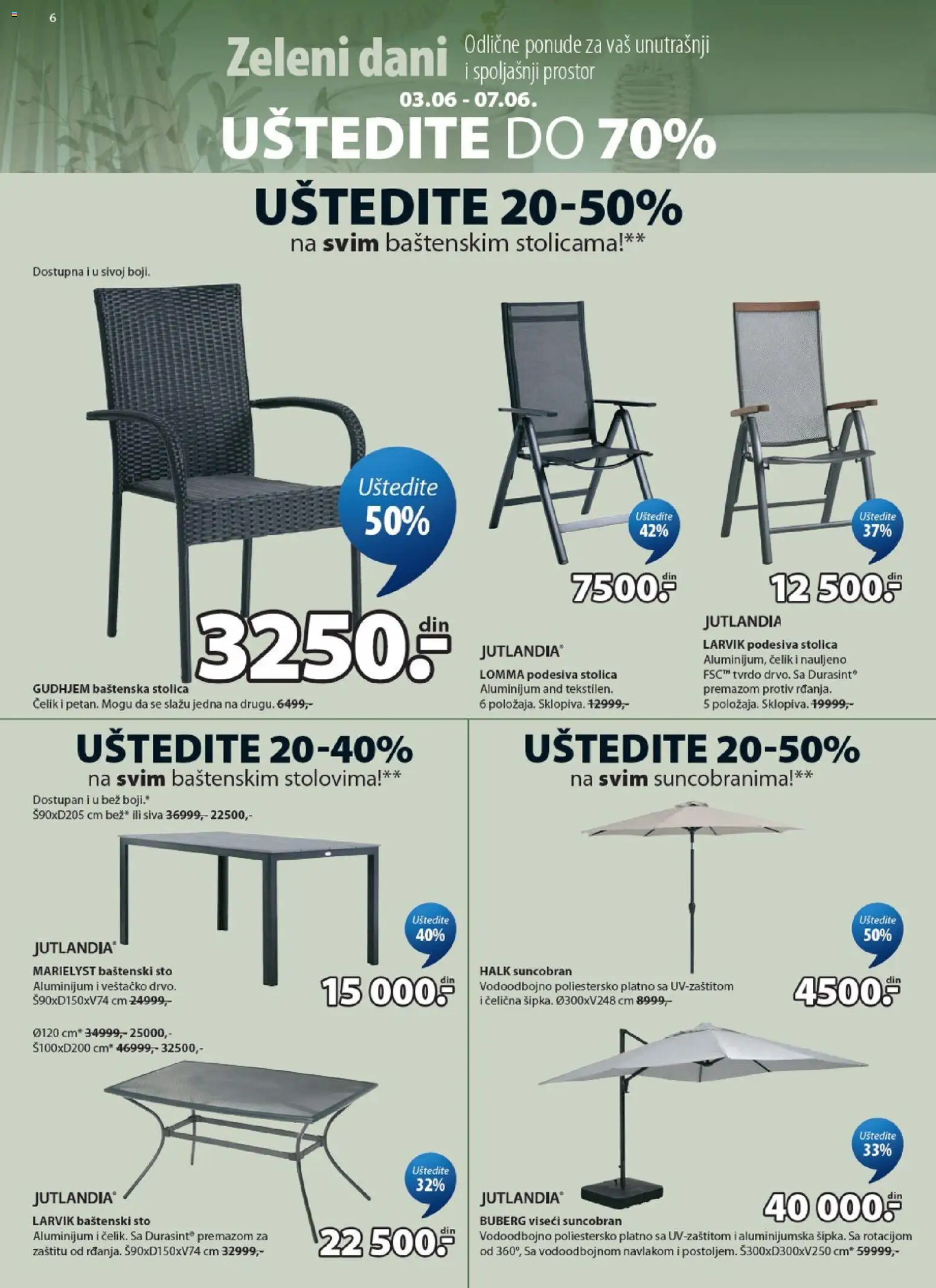 Jysk katalog - važi od 03.06.2026 | Strana: 6 | Proizvode: Baštenski sto, Baštenska stolica, Sto, Stolica