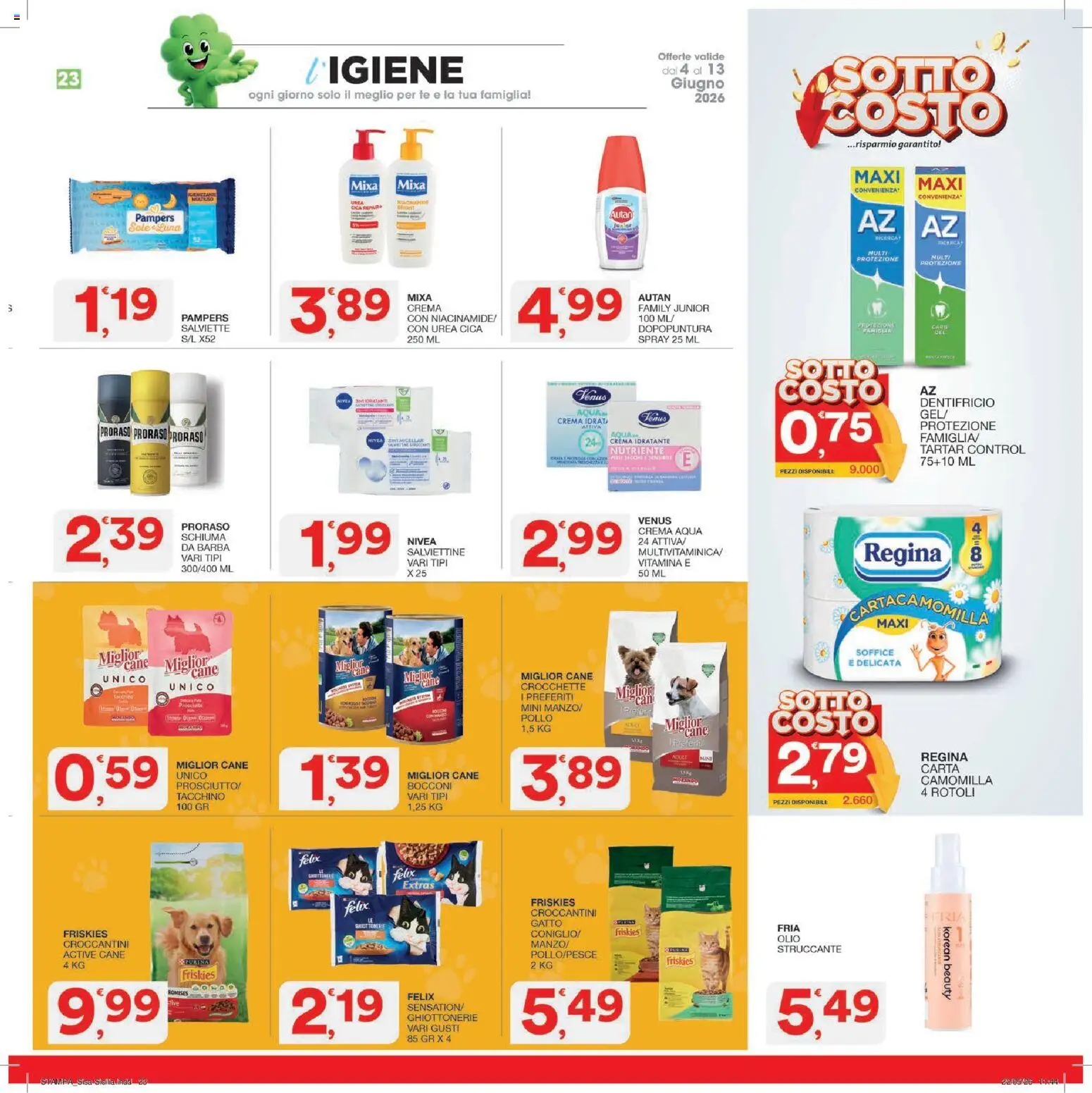 Volantino SISA del 04.06.2026 | Pagina: 23 | Prodotti: Struccante, Tè, Olio, Crocchette