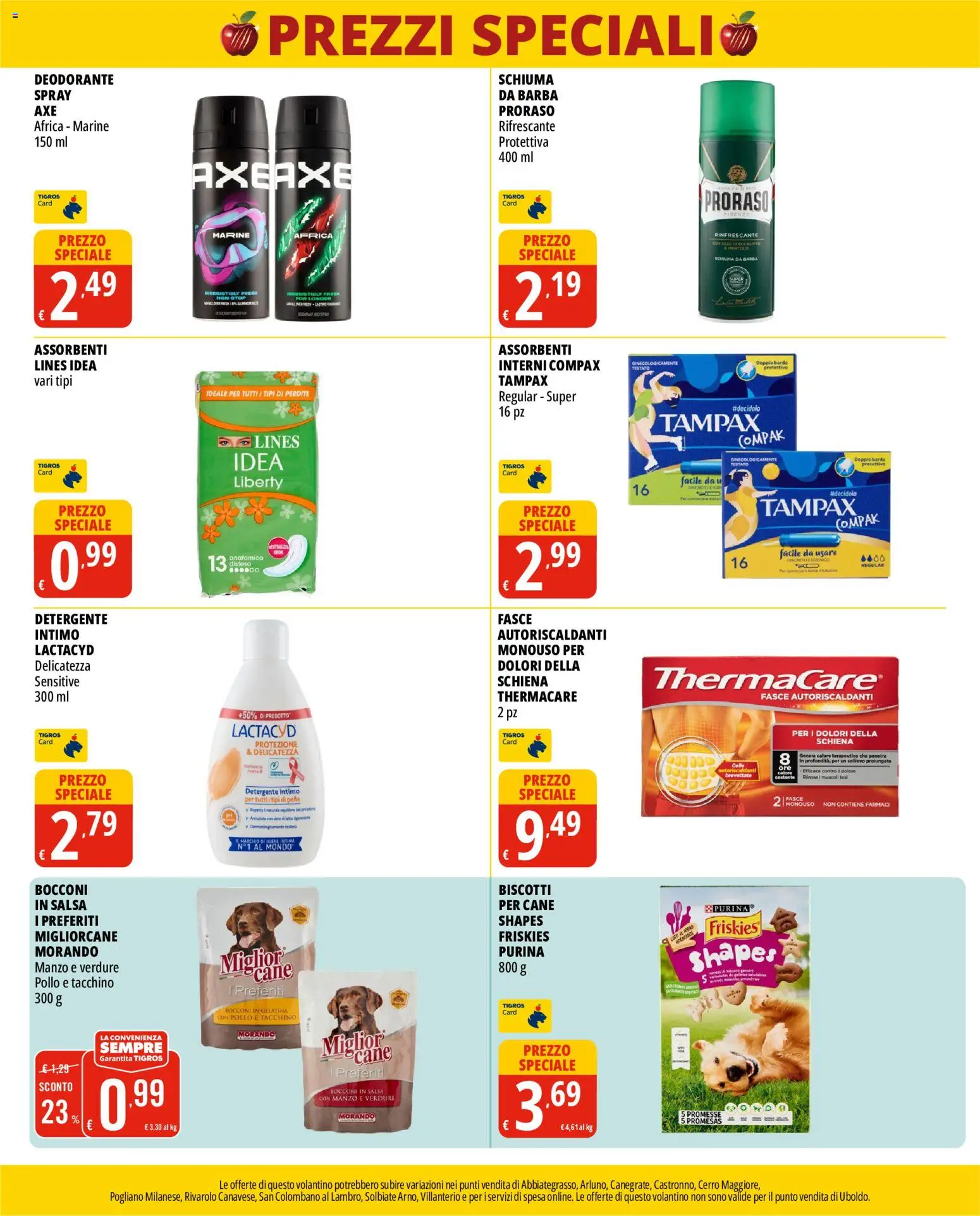 Volantino Tigros del 01/10/2026 | Pagina: 8 | Prodotti: Schiuma, Biscotti, Collo, Assorbenti