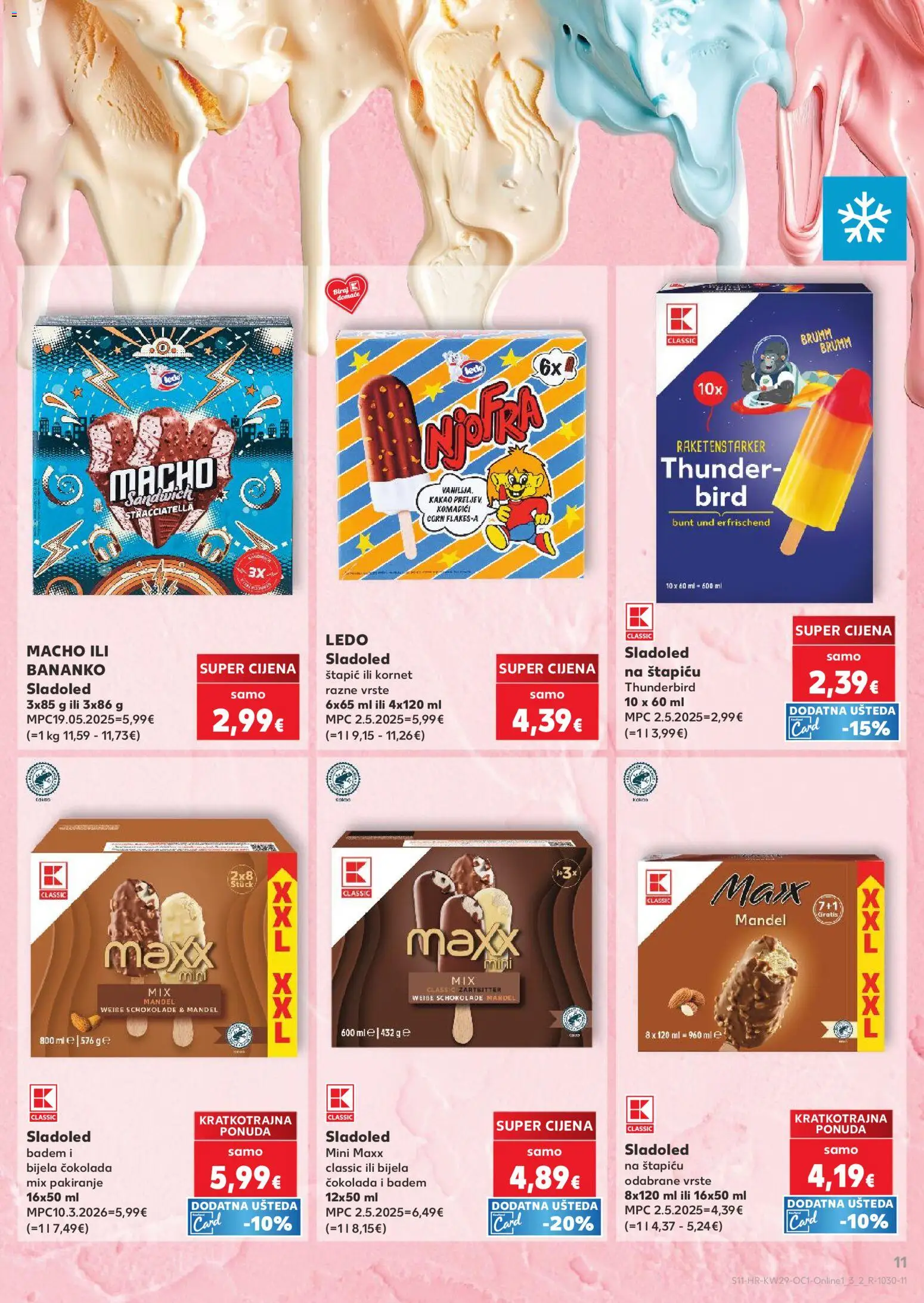 Kaufland katalog | vrijedi od 15.07.2026 | Stranica: 11 | Proizvodi: Sladoled, Štapići, Kakao, Kornet