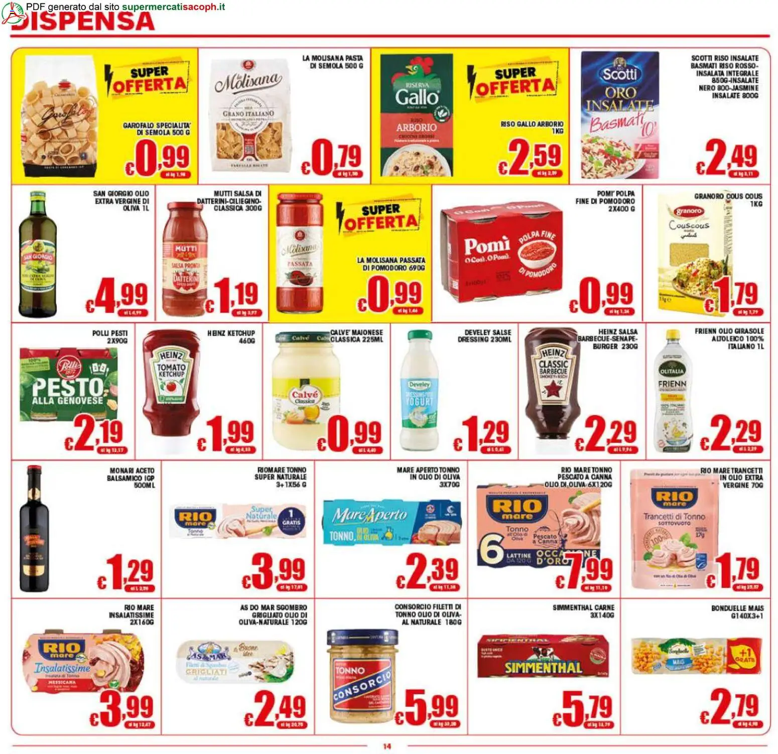 Volantino Sacoph del 08.05.2026 | Pagina: 14 | Prodotti: Pane, Ketchup, Mais, Olio di Oliva