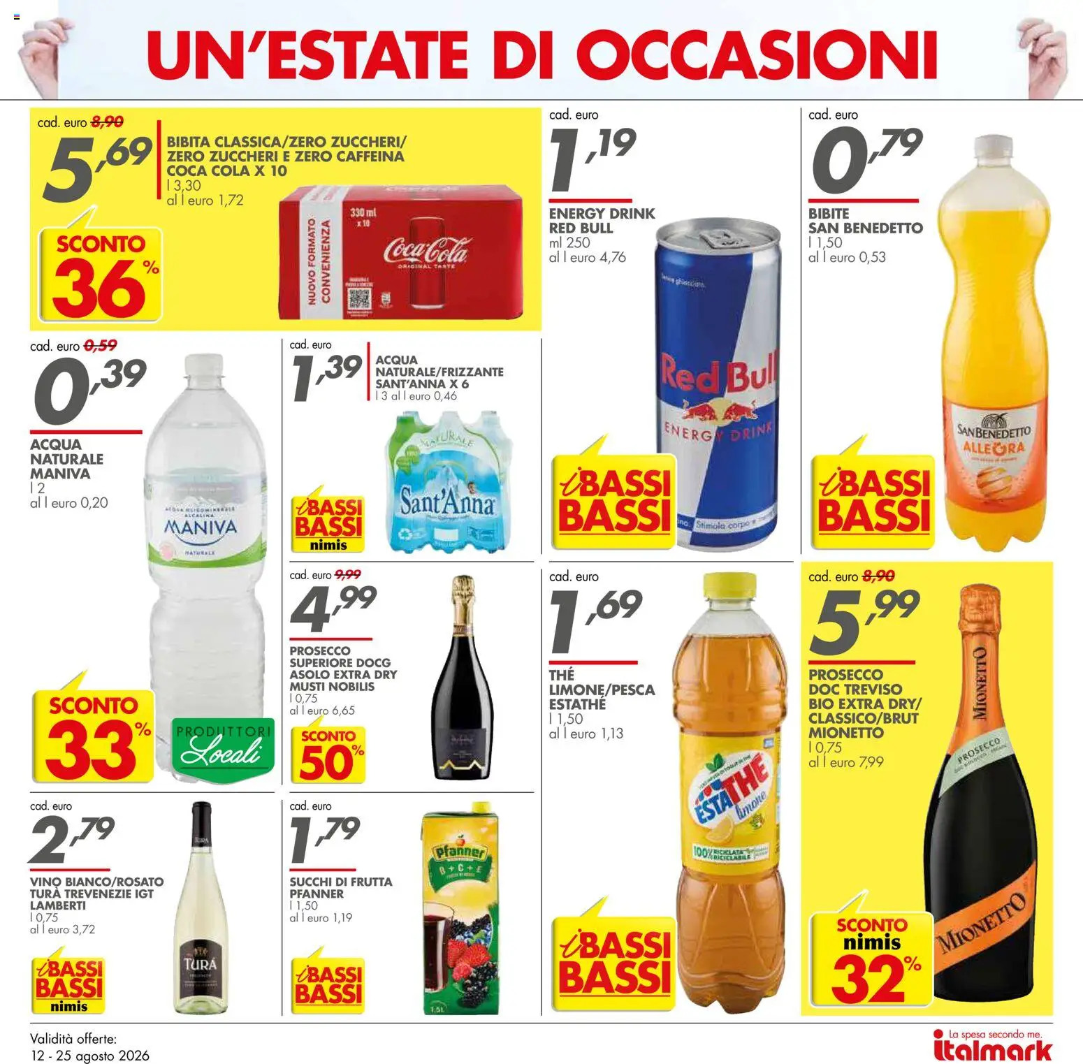 Volantino Italmark del 12/08/2026 | Pagina: 7 | Prodotti: Acqua, Frutta, Bibita, Mionetto