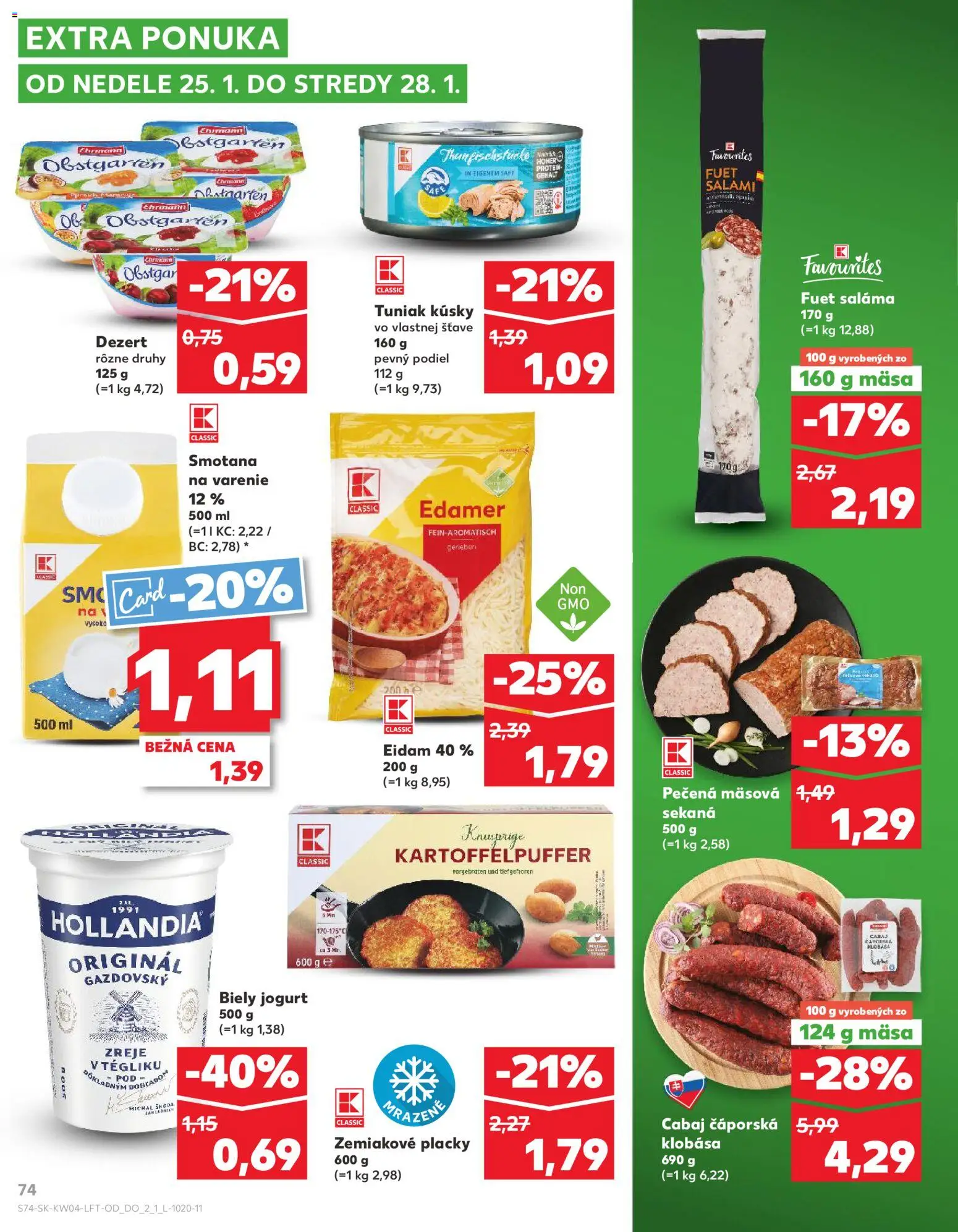 Nové Kaufland akcie – leták je platný od 22.01.2026 | Strana: 74 | Produkty: Jogurt, Saláma, Klobása, Biely jogurt