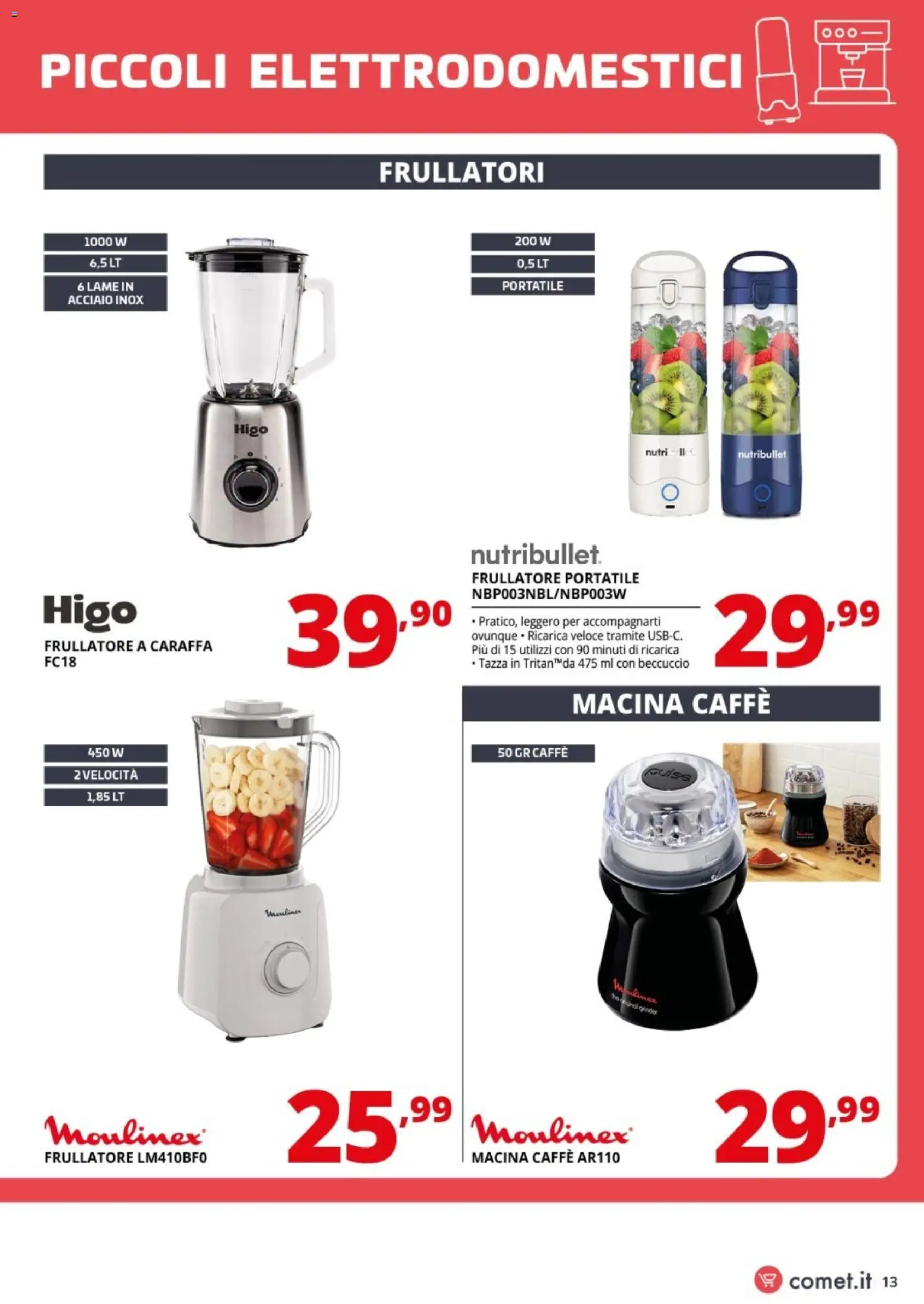 Volantino Comet del 14/10/2026 | Pagina: 13 | Prodotti: Caraffa, Caffè, Frullatore, Macina