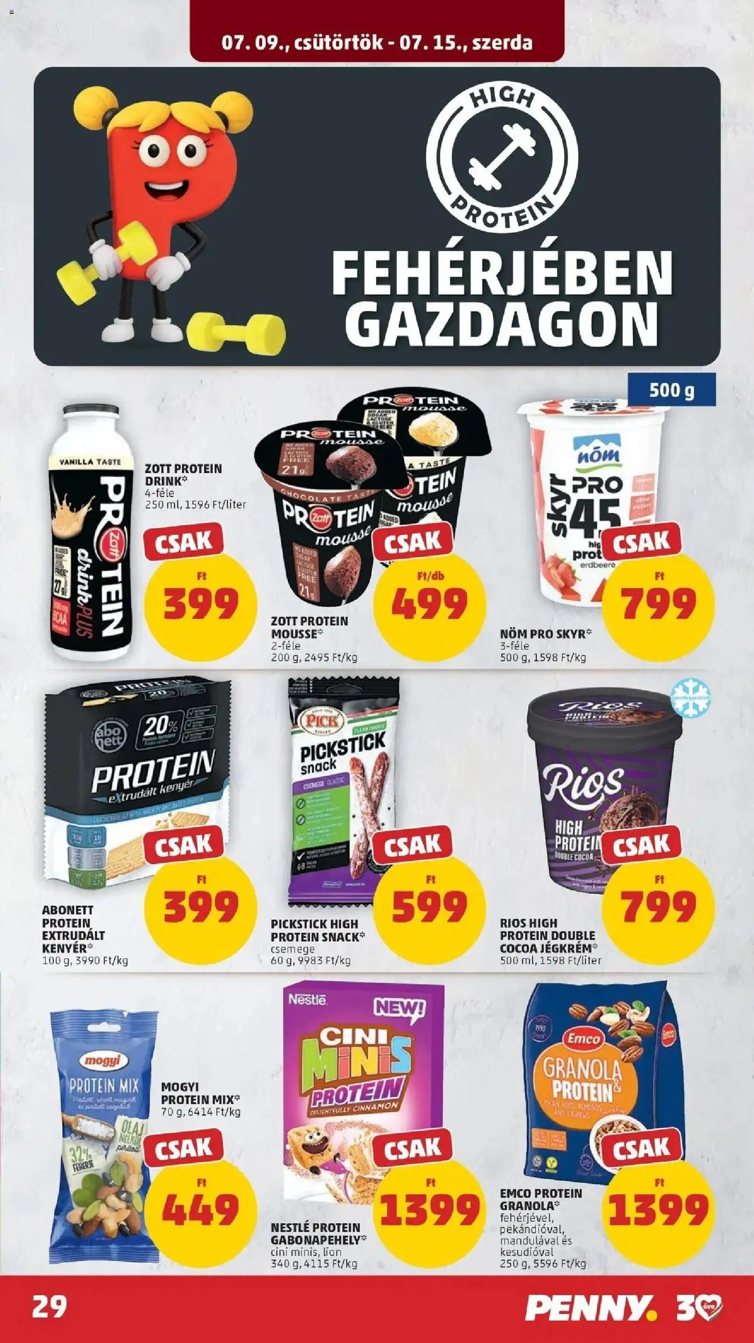 PENNY akciós ujság - amely érvényes a következő dátumtól: 2026.07.09. | Oldal: 29 | Termékek: Pick, Granola, Fehérje, Kenyér