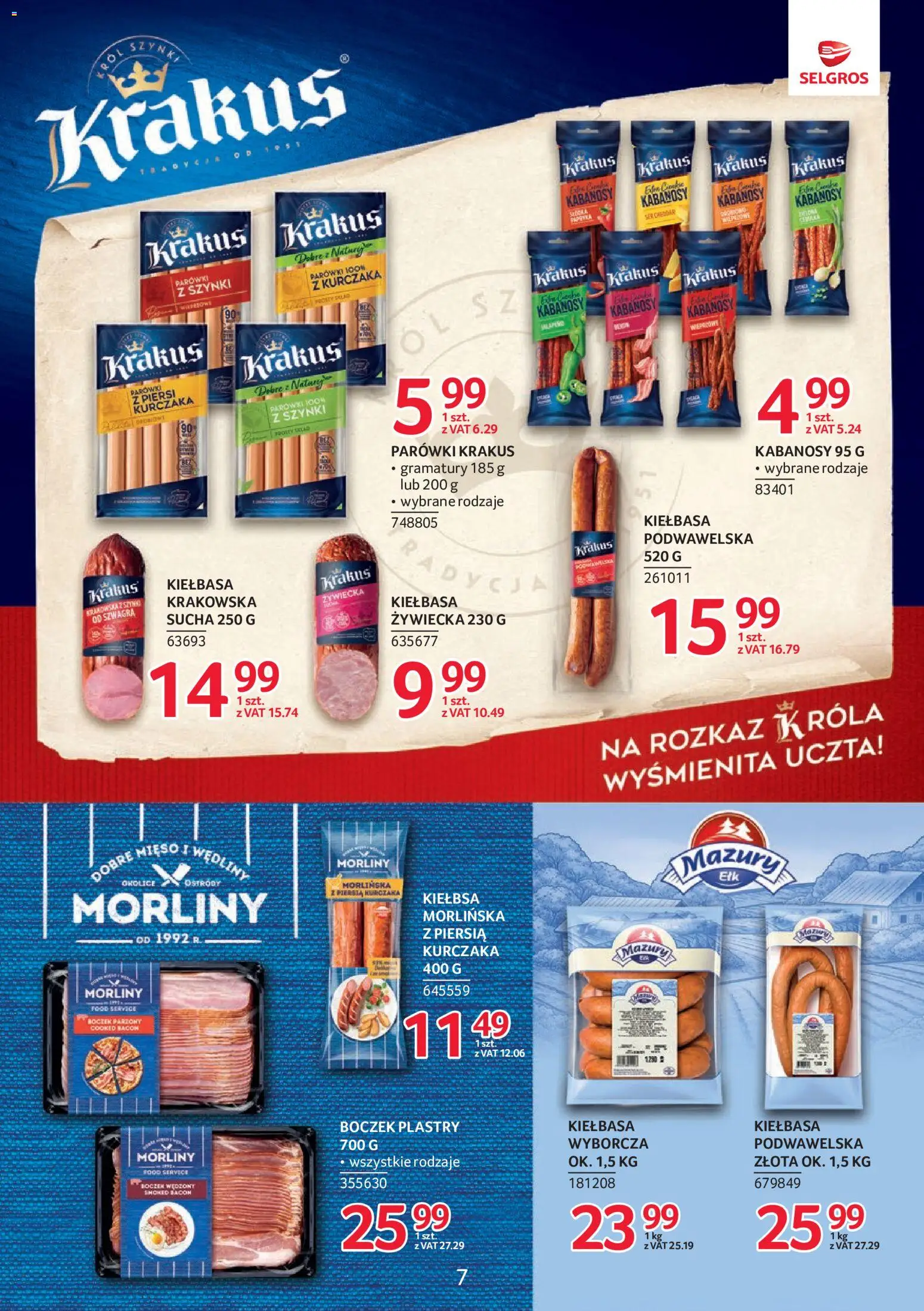 Selgros cash&carry gazetka - Markowe produkty od 18.06.2026 | Strona: 7 | Produkty: Piersi, Kabanosy, Kiełbasa podwawelska, Boczek parzony