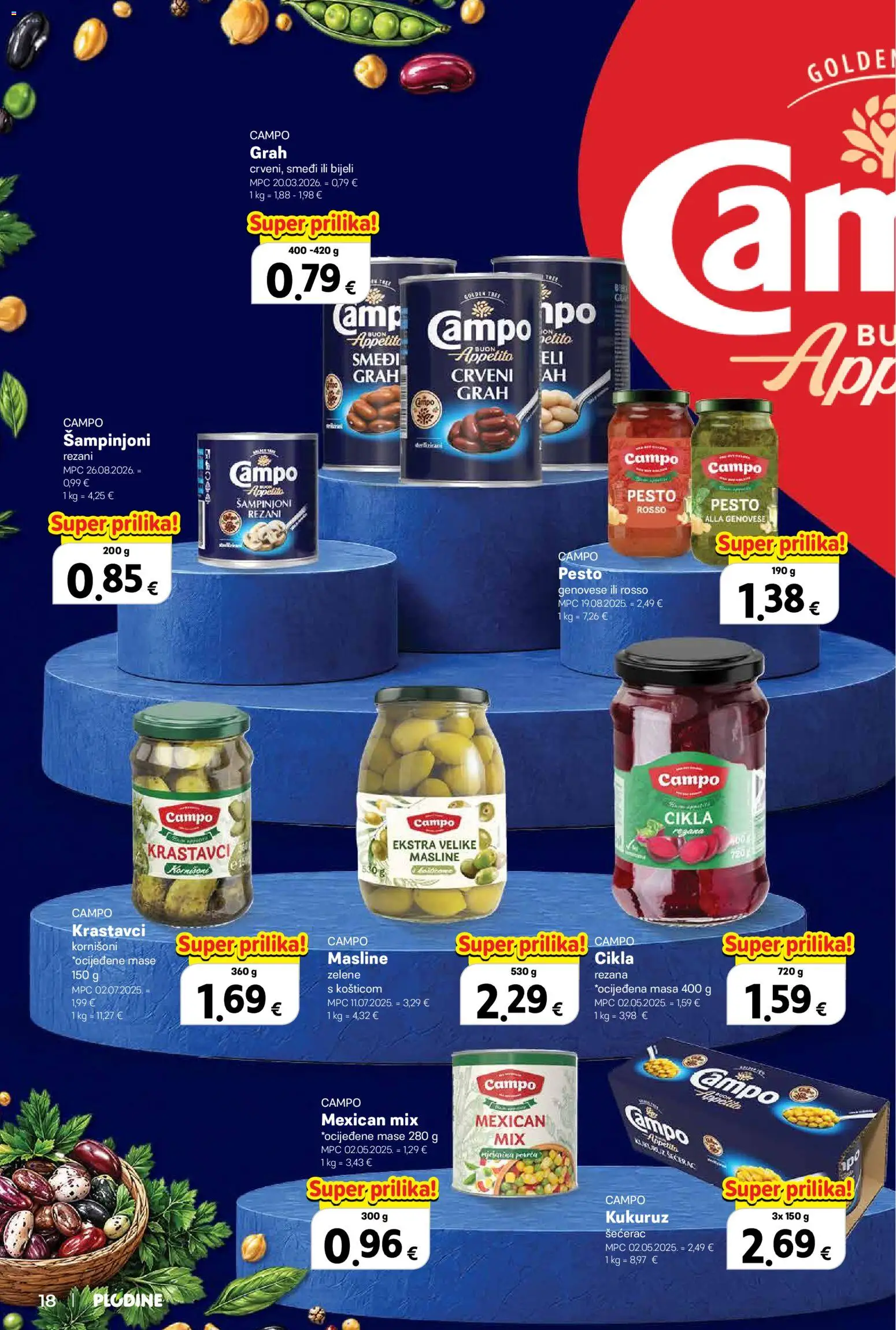 Plodine katalog | vrijedi od 22.10.2026 | Stranica: 18 | Proizvodi: Kukuruz, Grah, Masline, Krastavci