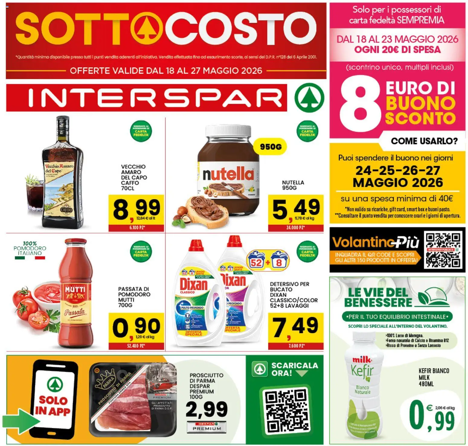 Volantino Interspar del 18.05.2026 | Pagina: 1 | Prodotti: Prosciutto di Parma, Prosciutto, Nutella, Amaro