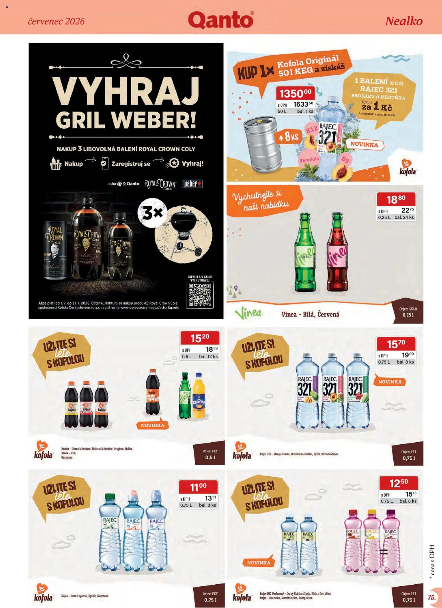 Astur & Qanto leták - Velkoobchod 07/2026 od 01.07.2026 | Strana: 75 | Produkty: Meloun, Royal Crown Cola, Vinea, Cola