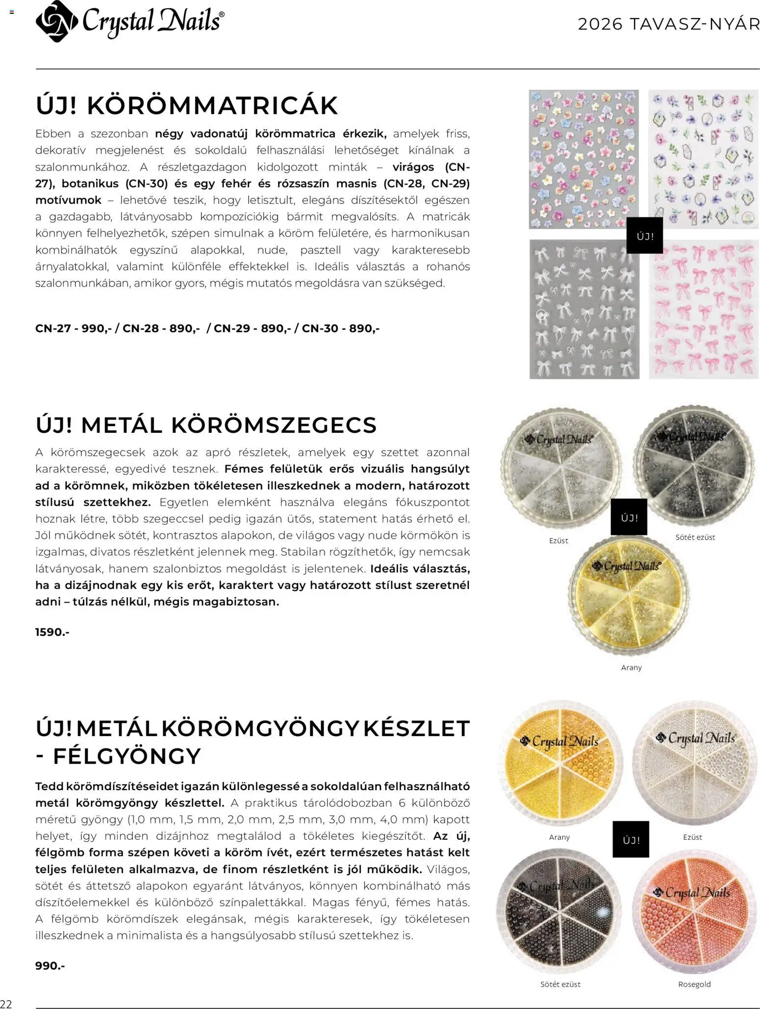 Crystal Nails akciós ujság - amely érvényes a következő dátumtól: 09.03.2026 | Oldal: 22