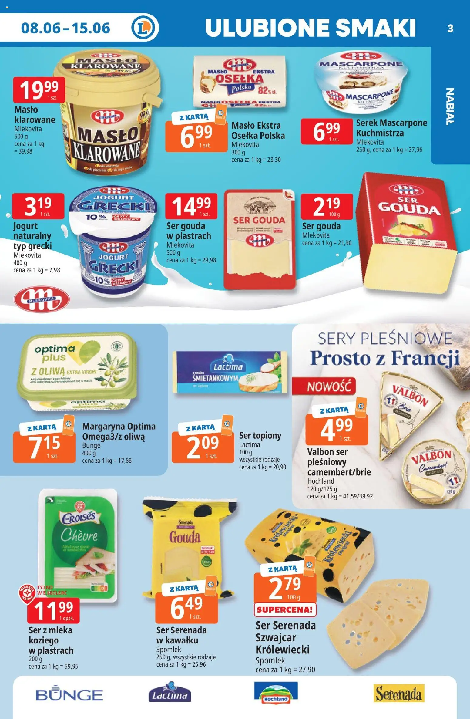 E.Leclerc gazetka - Elbląg od 08.06.2026 | Strona: 3 | Produkty: Osełka, Masło klarowane, Camembert, Oliwa extra virgin