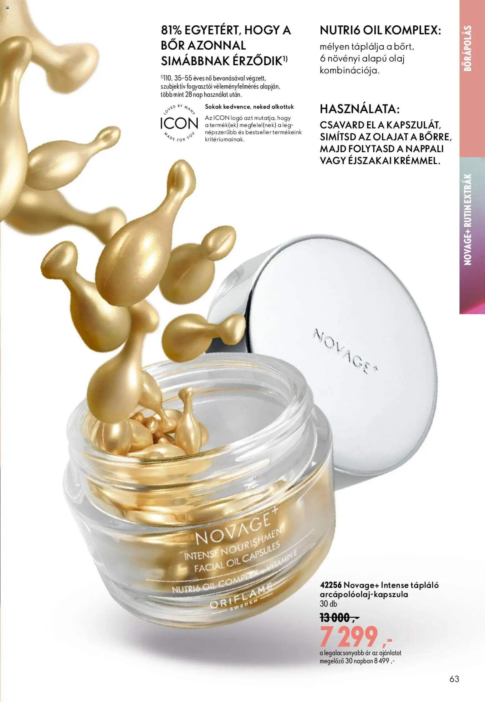 Oriflame akciós ujság - amely érvényes a következő dátumtól: 2026.09.09. | Oldal: 63 | Termékek: Olaj, Bor