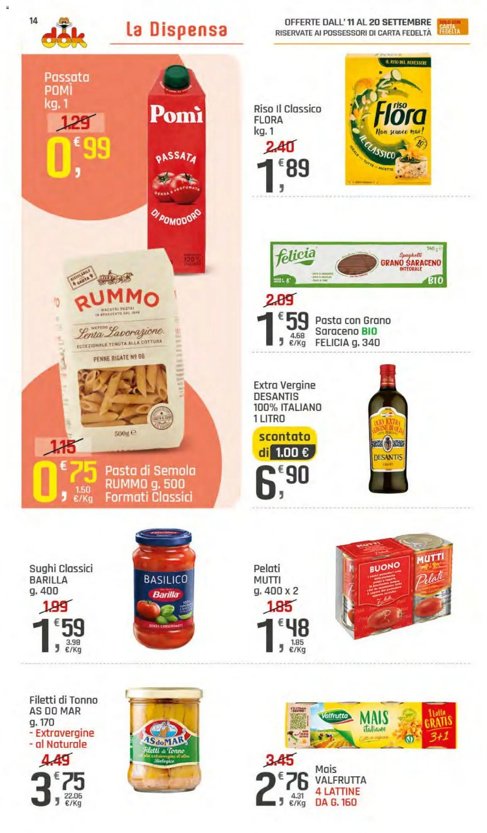 Volantino DOK del 11/09/2026 | Pagina: 14 | Prodotti: Pasta, Barilla, Tonno, Mais
