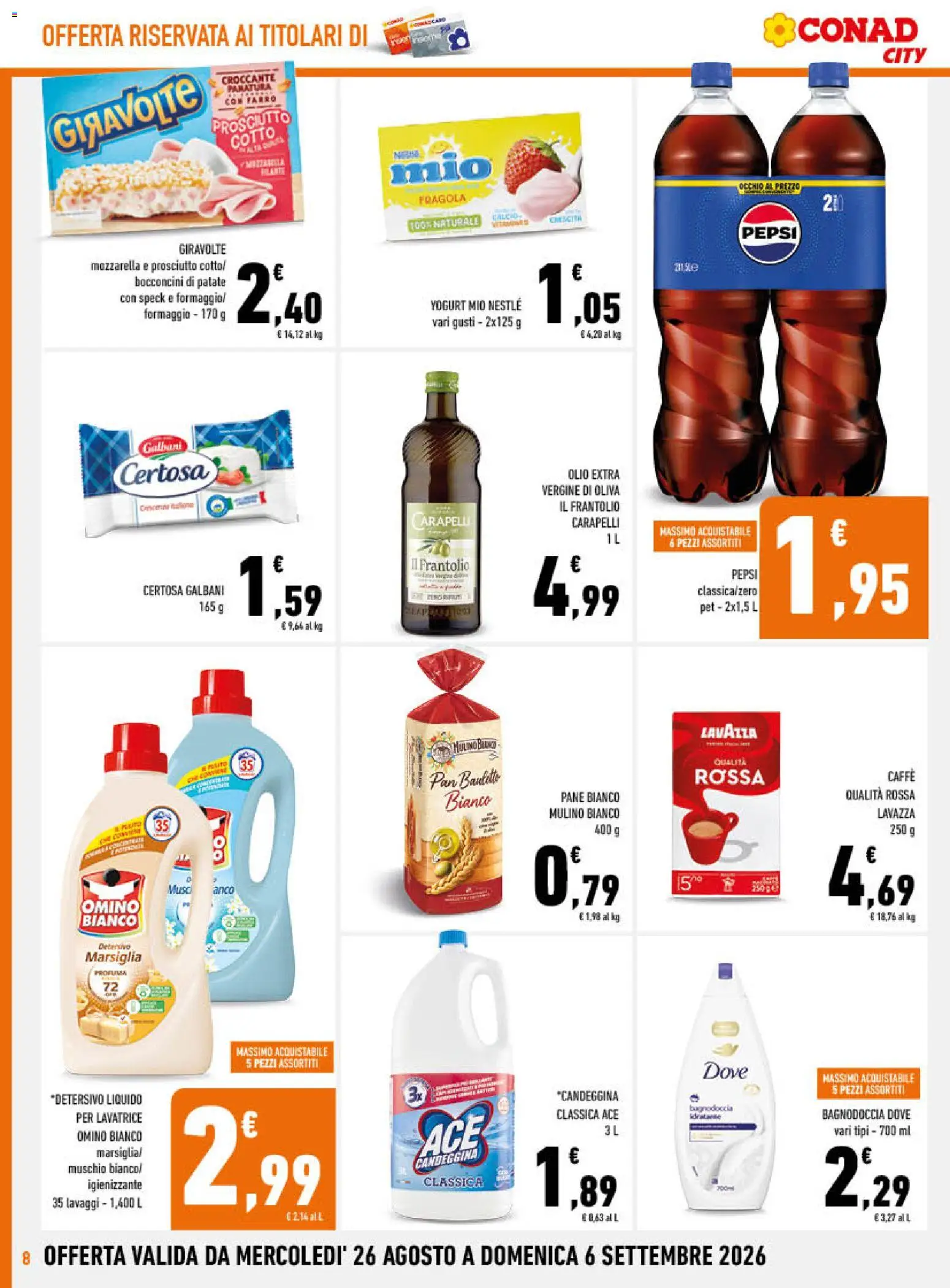 Volantino Conad del 26/08/2026 | Pagina: 8 | Prodotti: Patate, Prosciutto, Lavatrice, Lavazza