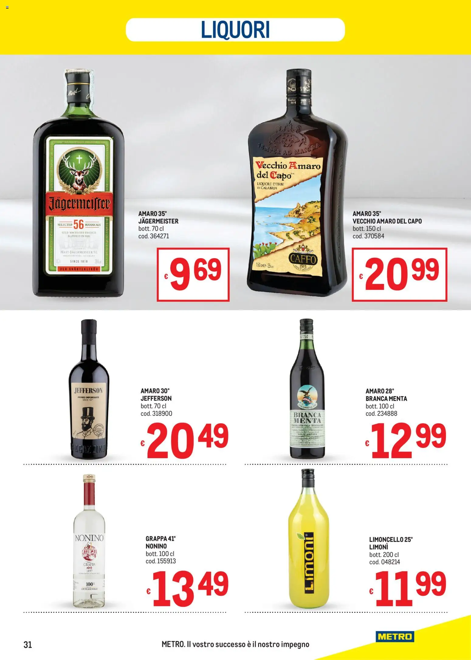 Volantino Metro del 10/09/2026 | Pagina: 31 | Prodotti: Jägermeister, Menta, Liquore, Grappa