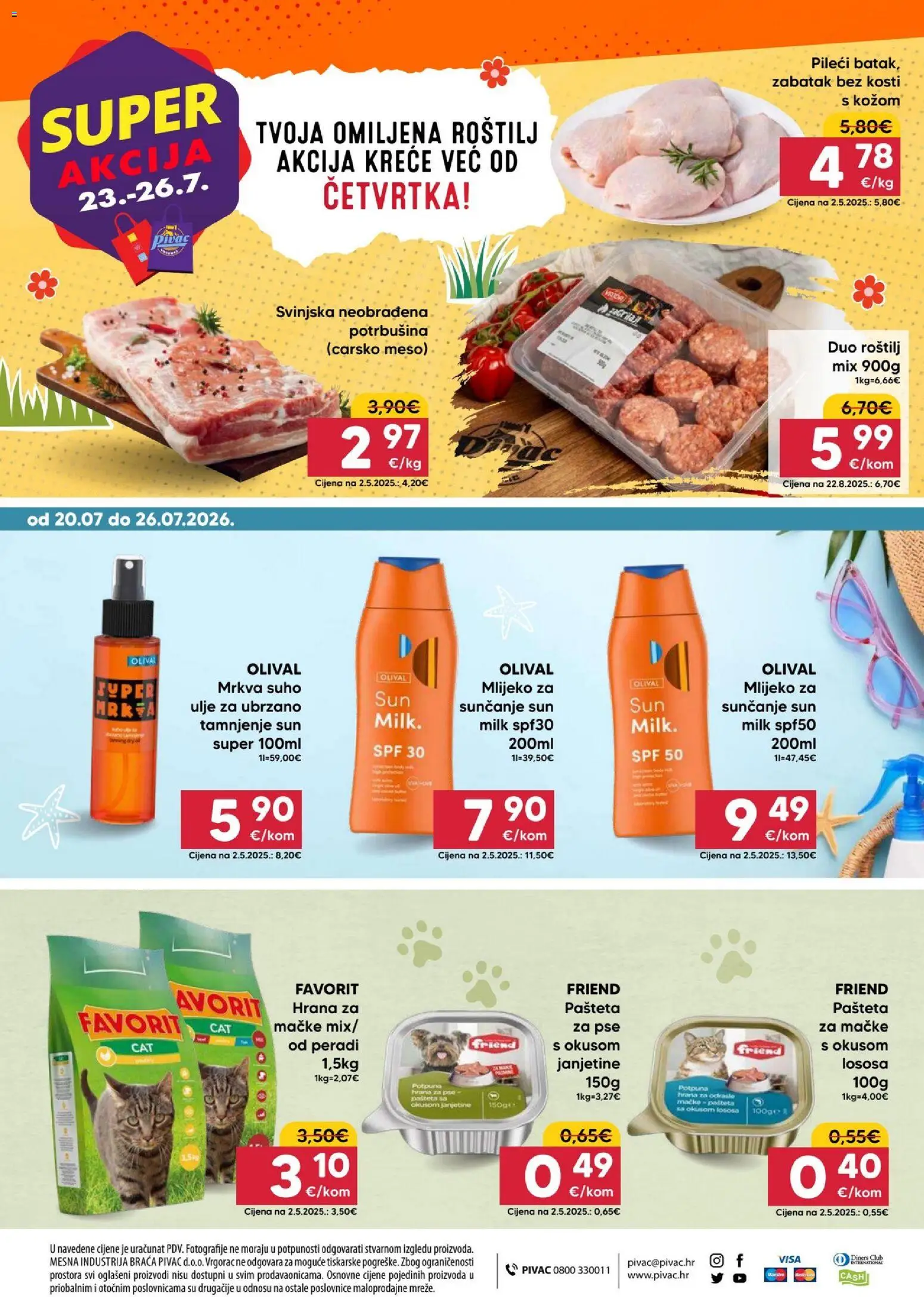 Pivac katalog | vrijedi od 20.07.2026 | Stranica: 16 | Proizvodi: Carsko meso, Mlijeko, Meso, Pileći batak