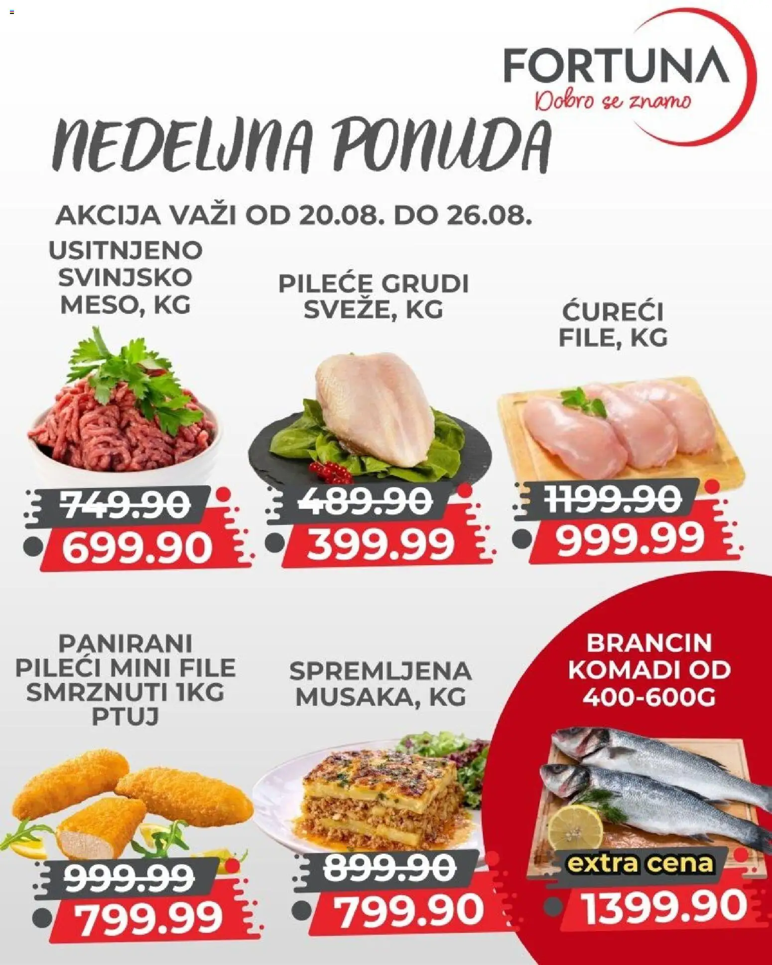 Fortuna Market katalog - važi od 20.08.2026 | Strana: 2 | Proizvode: Pileće grudi, Brancin