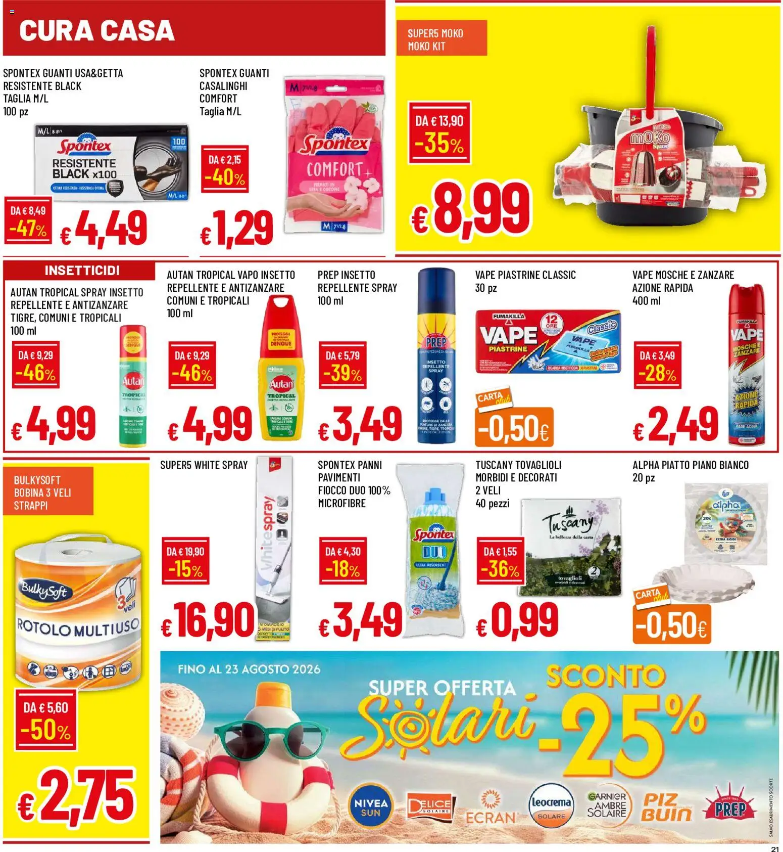Volantino Galassia del 09/07/2026 | Pagina: 21 | Prodotti: Antizanzare, Acqua, Guanti, Piatto