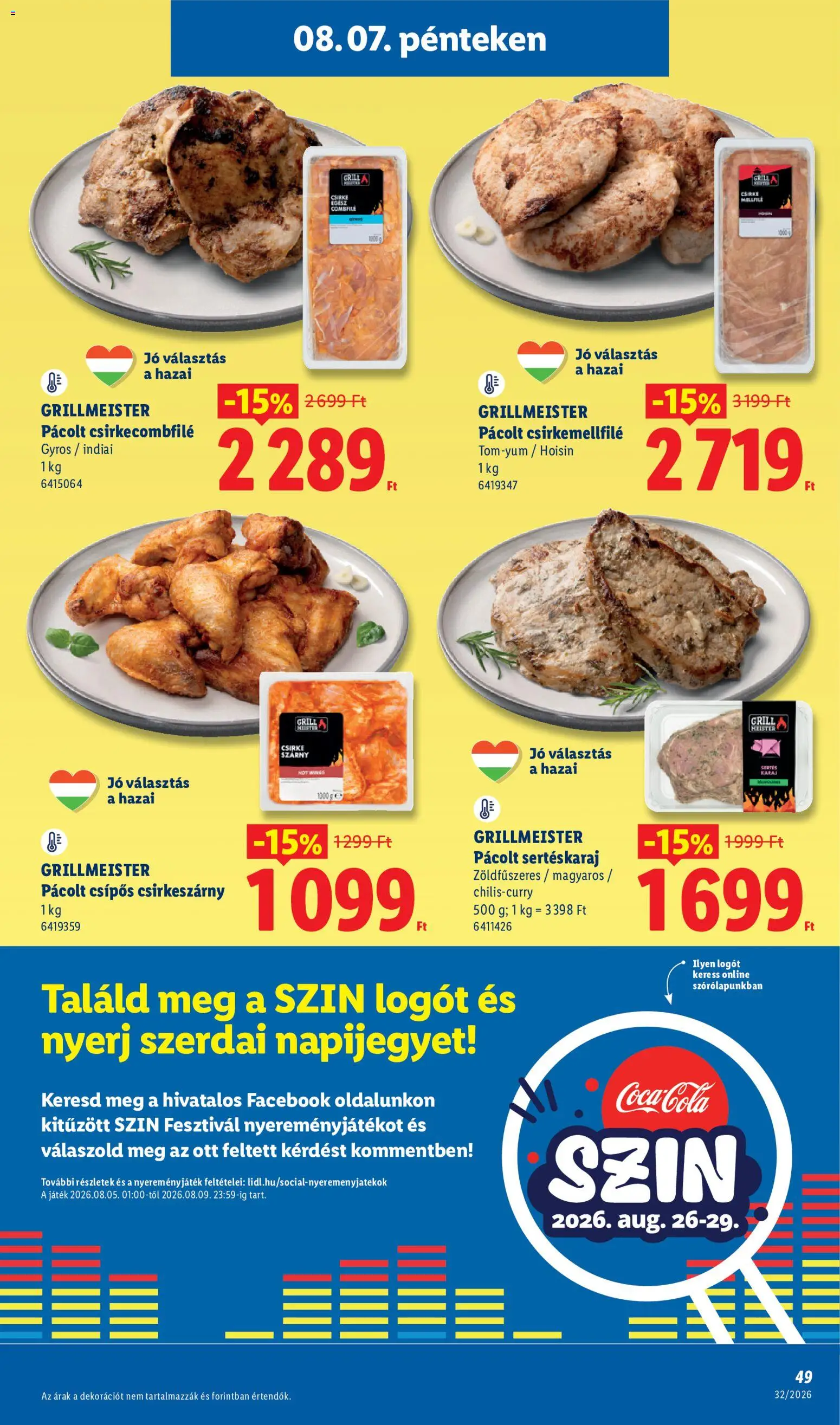 Lidl akciós ujság - amely érvényes a következő dátumtól: 2026.08.06. | Oldal: 49 | Termékek: Grill, Csirke, Csirkemellfilé, Csirkeszárny