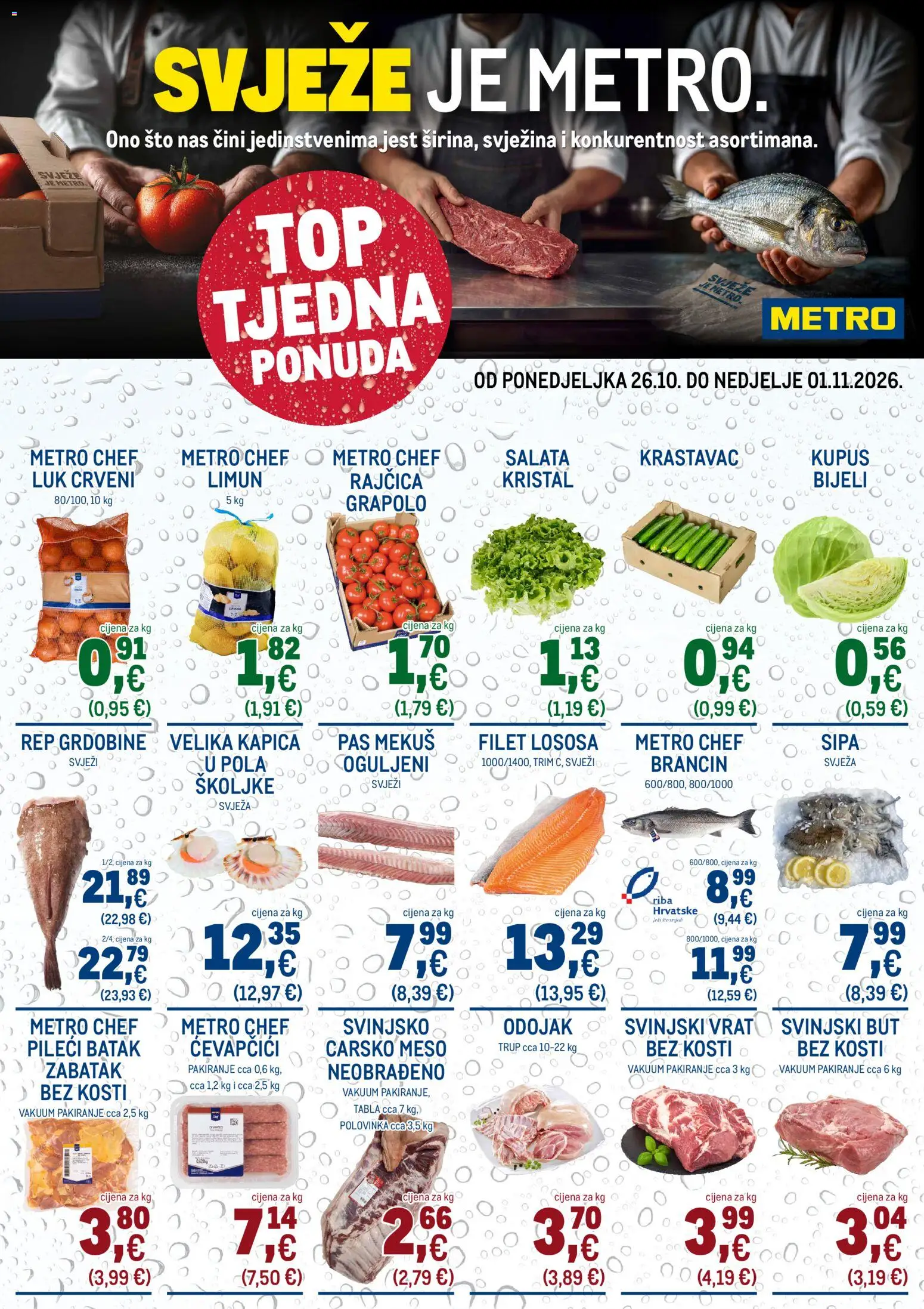 Metro katalog | vrijedi od 26.10.2026 | Stranica: 1 | Proizvodi: Svinjski vrat, Salata, Pileći batak, Ćevapčići