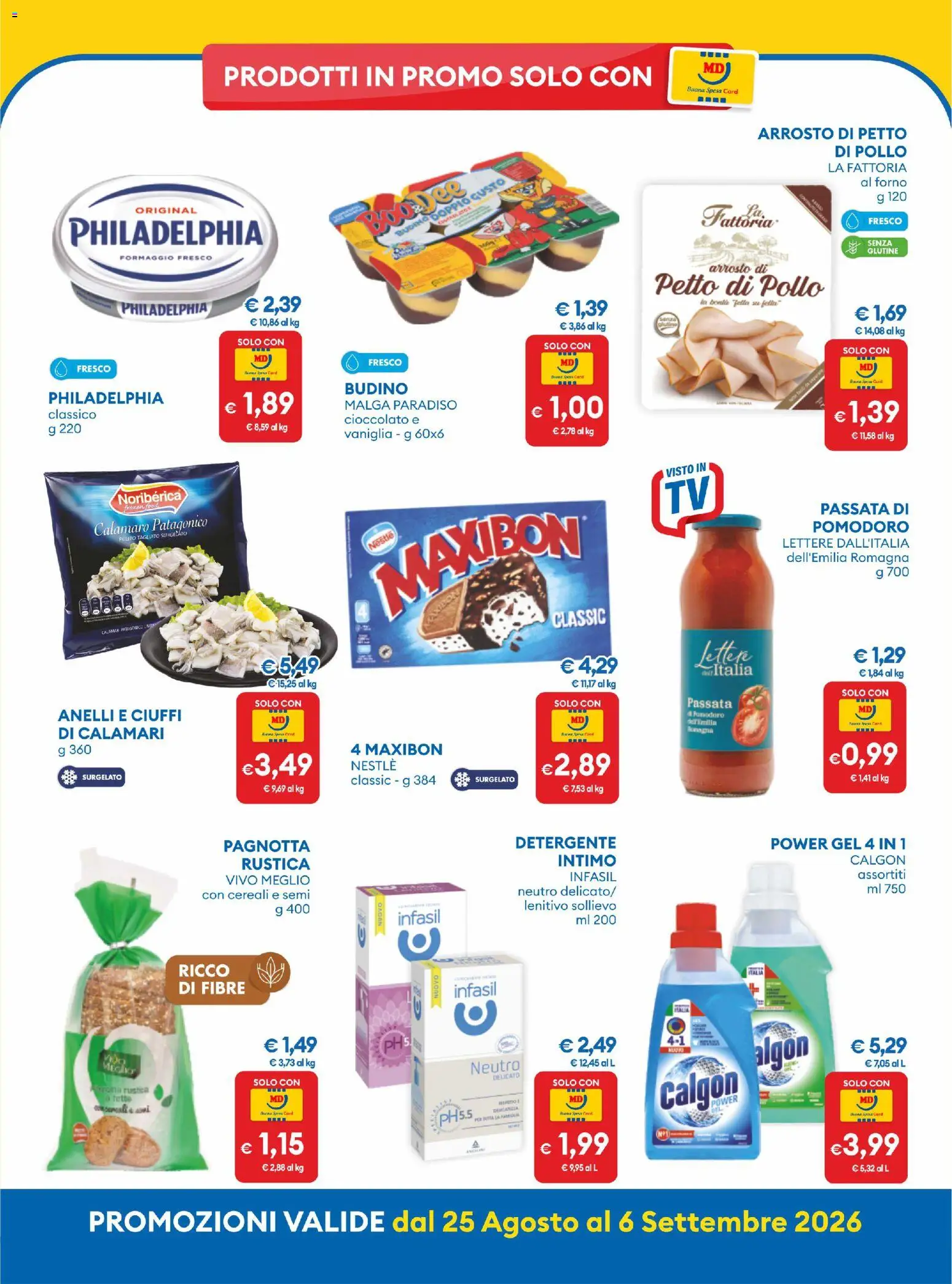 Volantino MD Discount del 25/08/2026 | Pagina: 9 | Prodotti: Cioccolato, Cereali, Intimo, Pomodoro
