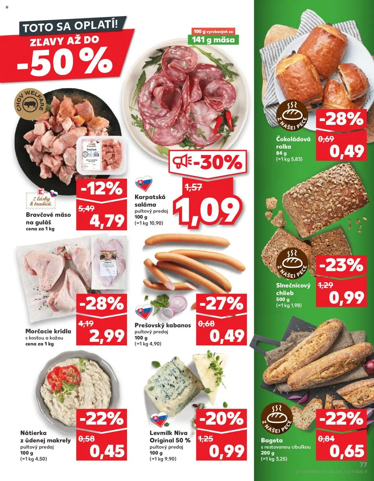 Nové Kaufland akcie – leták je platný od 19.06.2025 | Strana: 77 | Produkty: Chlieb, Saláma, Nátierka, Niva