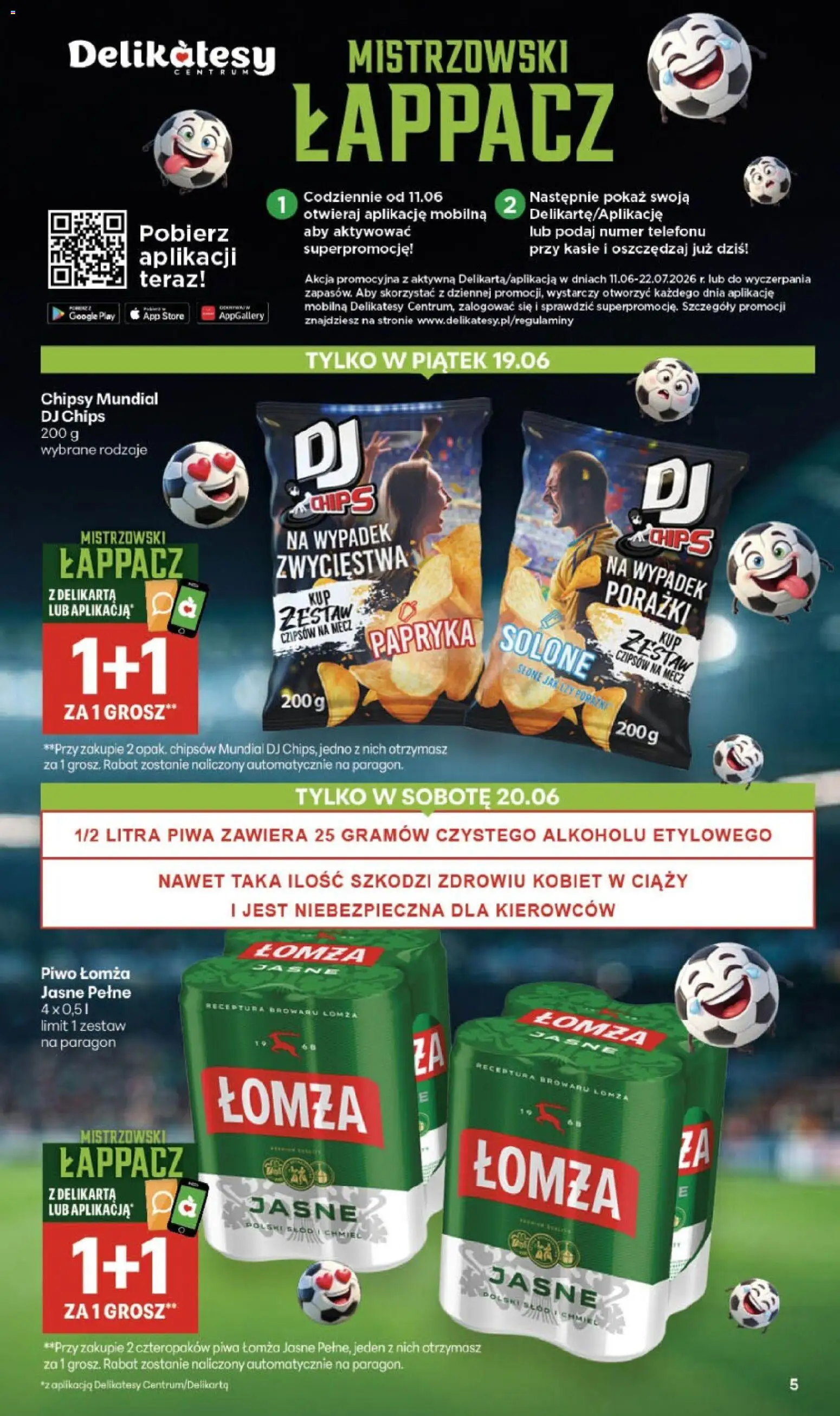 Delikatesy Centrum gazetka - Sklepy Własne od 18.06.2026 | Strona: 5 | Produkty: Chipsy, Papryka, Delikatesy, Piwo