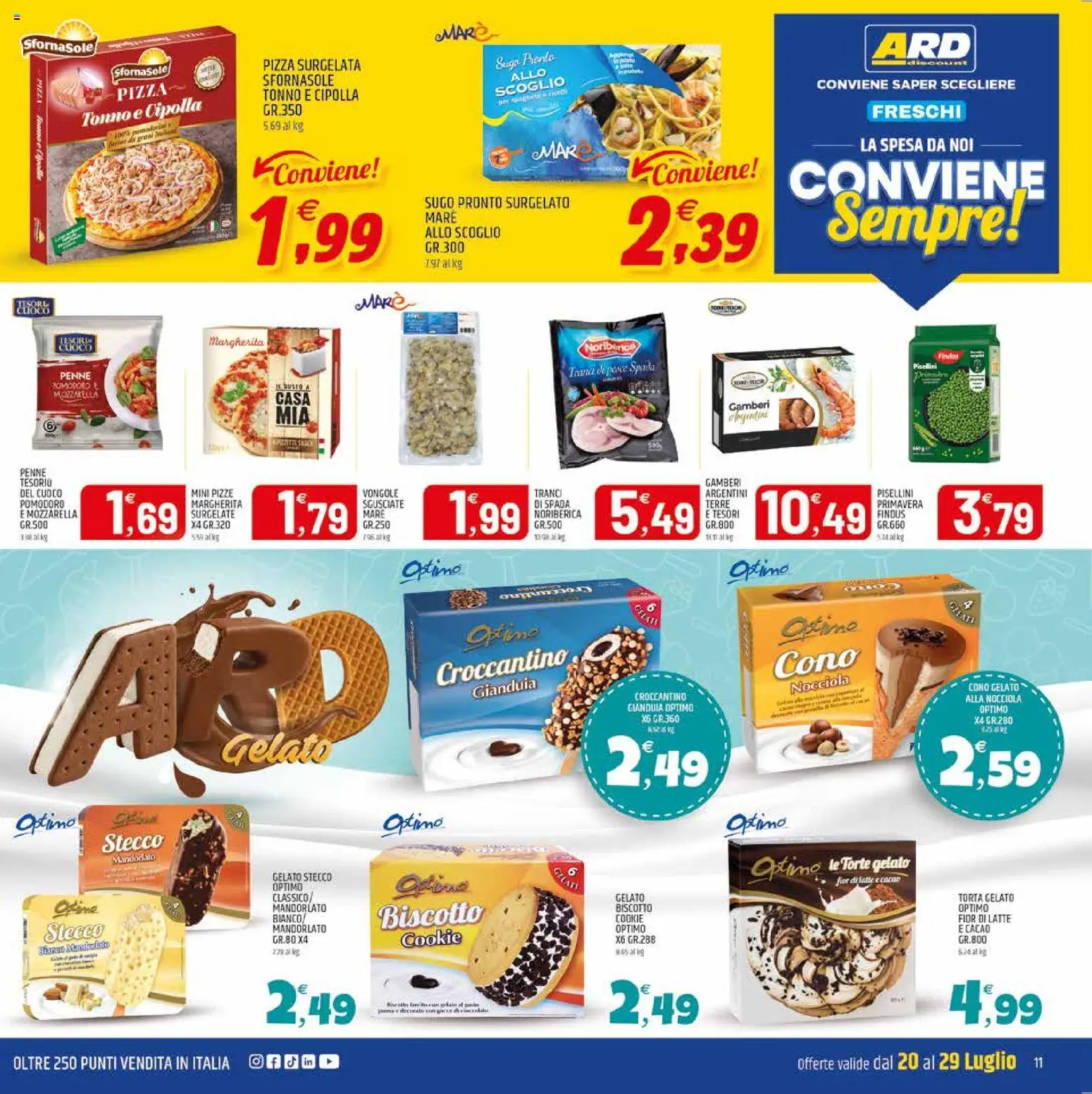 Volantino ARD Discount del 20/07/2026 | Pagina: 19 | Prodotti: Gamberi, Latte, Sugo, Penne