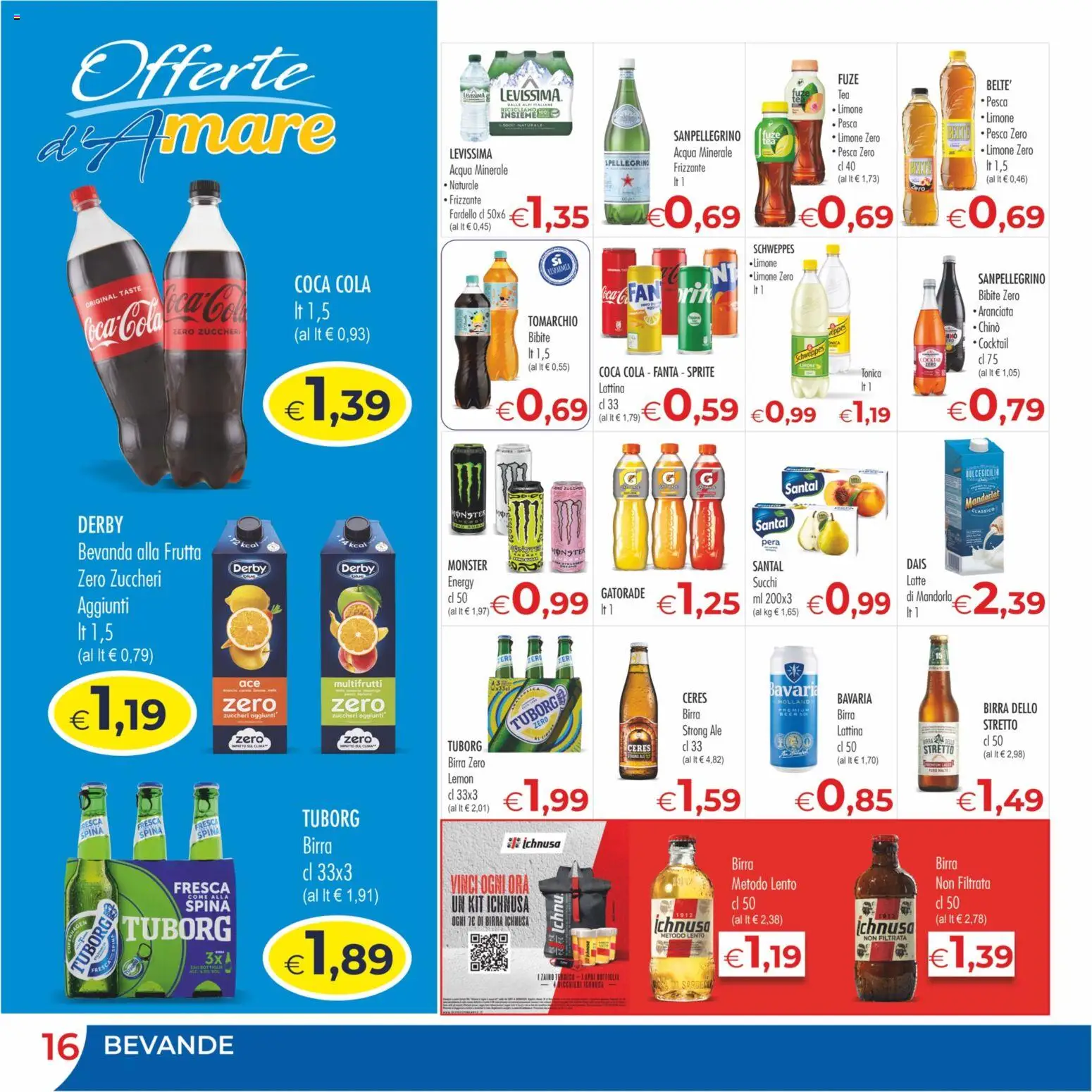 Volantino MerSi Supermercati del 15/07/2026 | Pagina: 16 | Prodotti: Birra, Frutta, Latte, Ceres